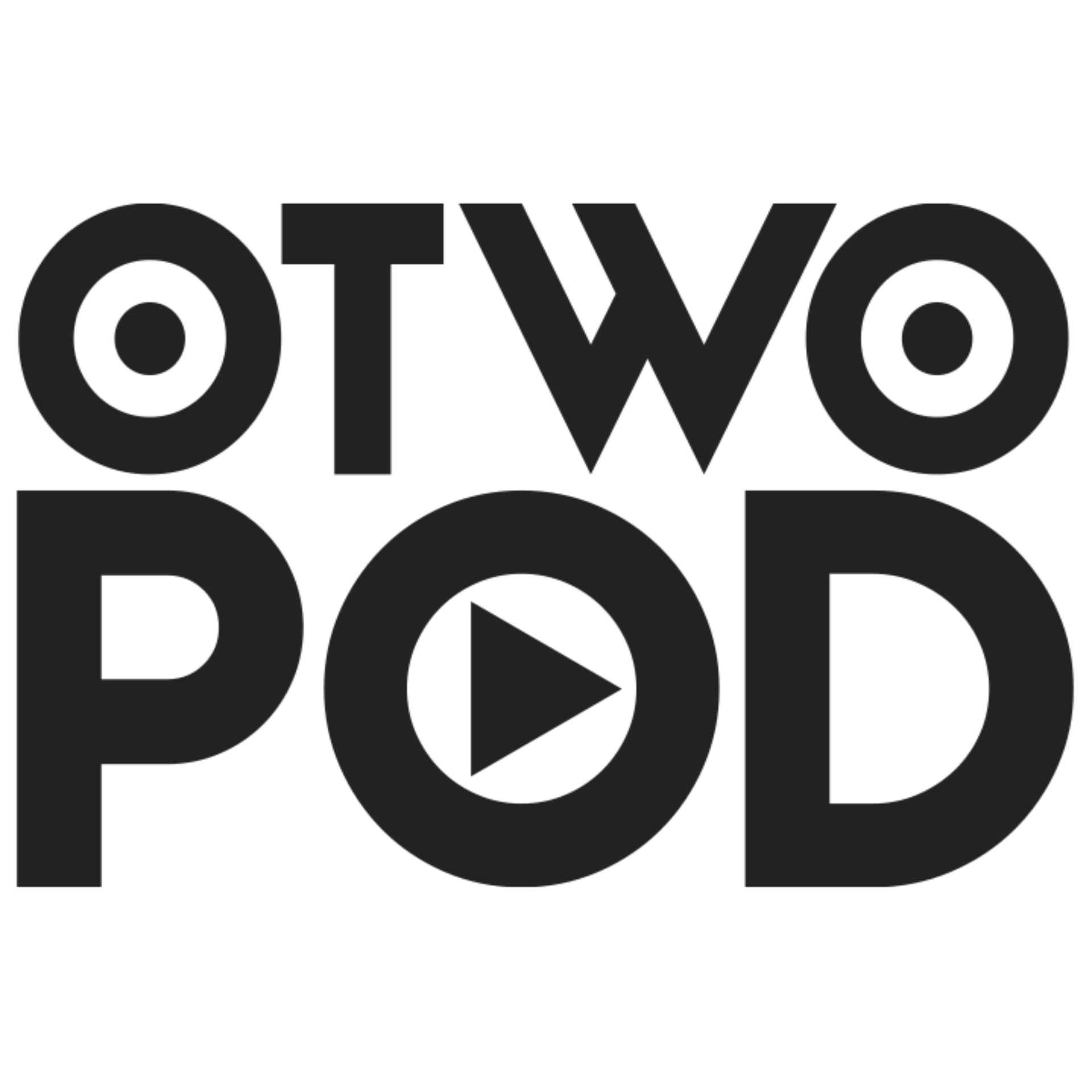 OTWO POD - Podcasts