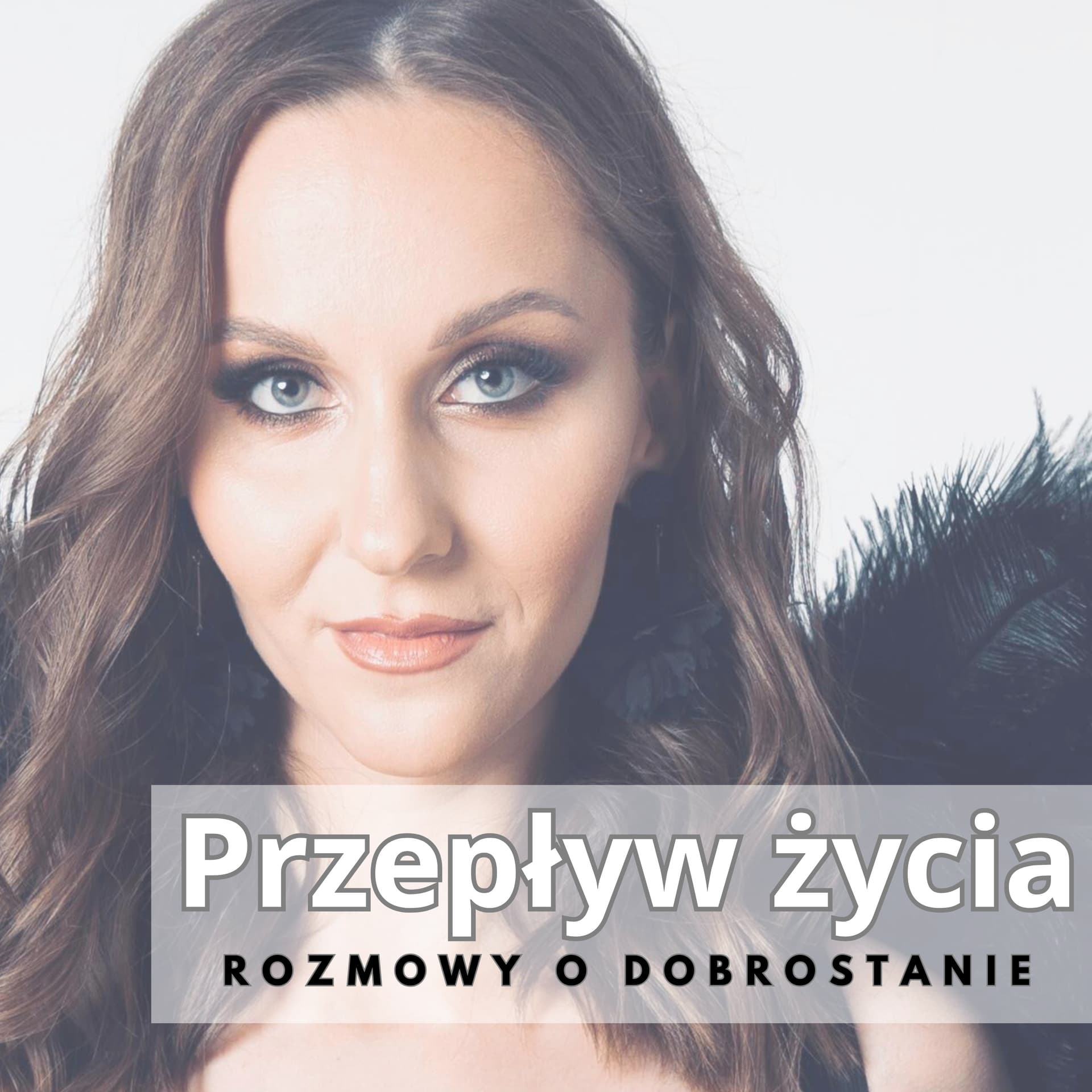 Przepływ życia - rozmowy o dobrostanie - Podcasts