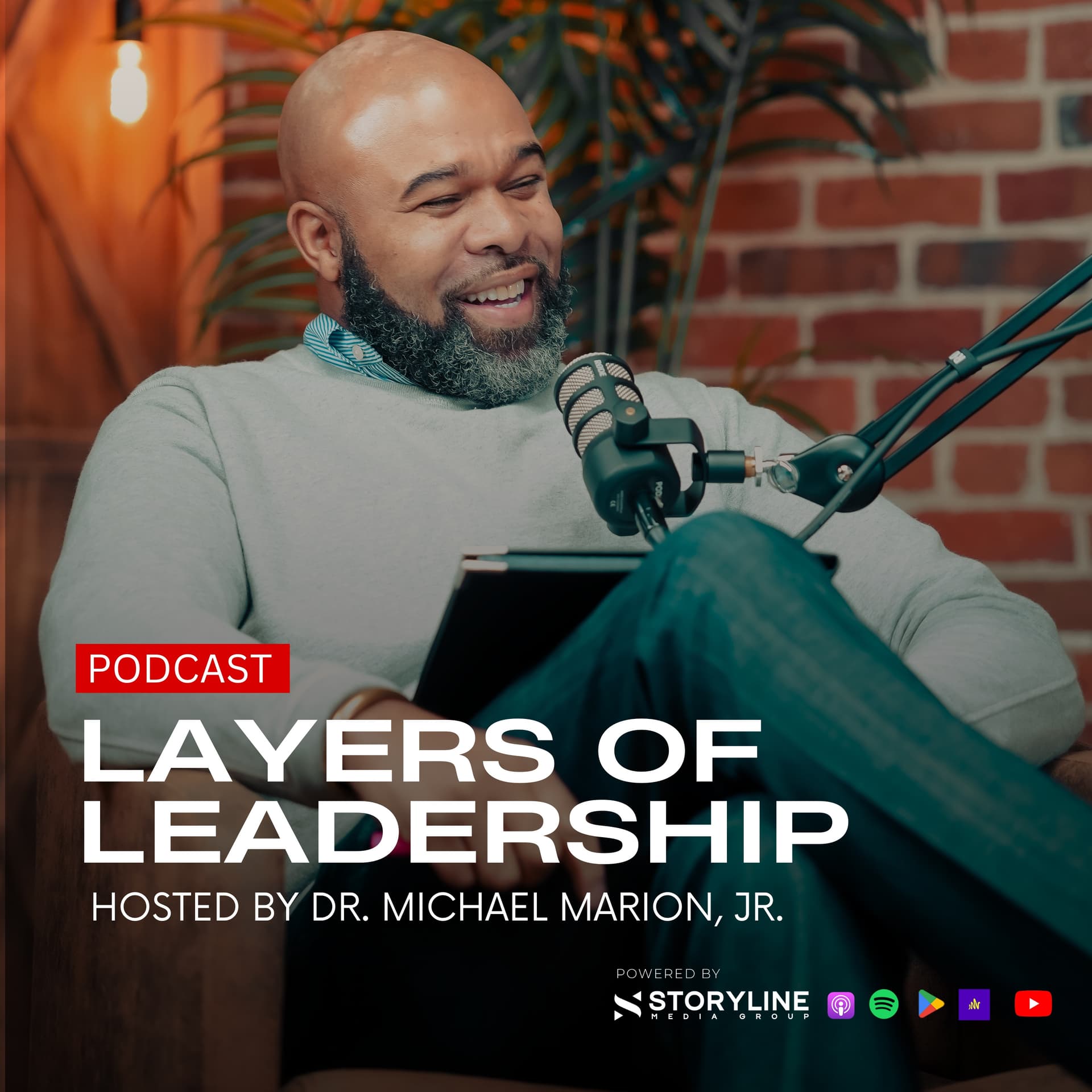 Layers of Leadership - Podcasts