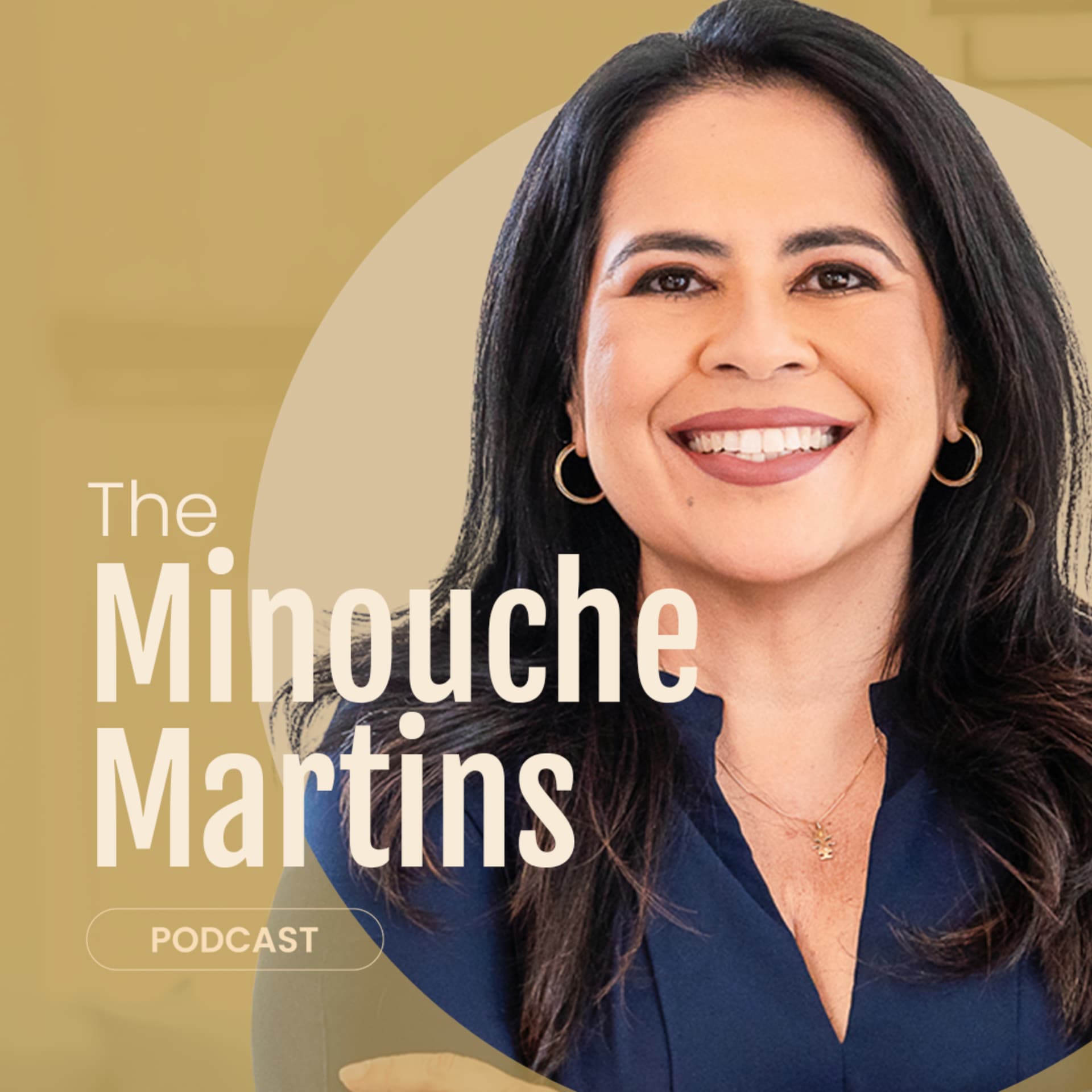 The Minouche Martins Podcast - Podcasts