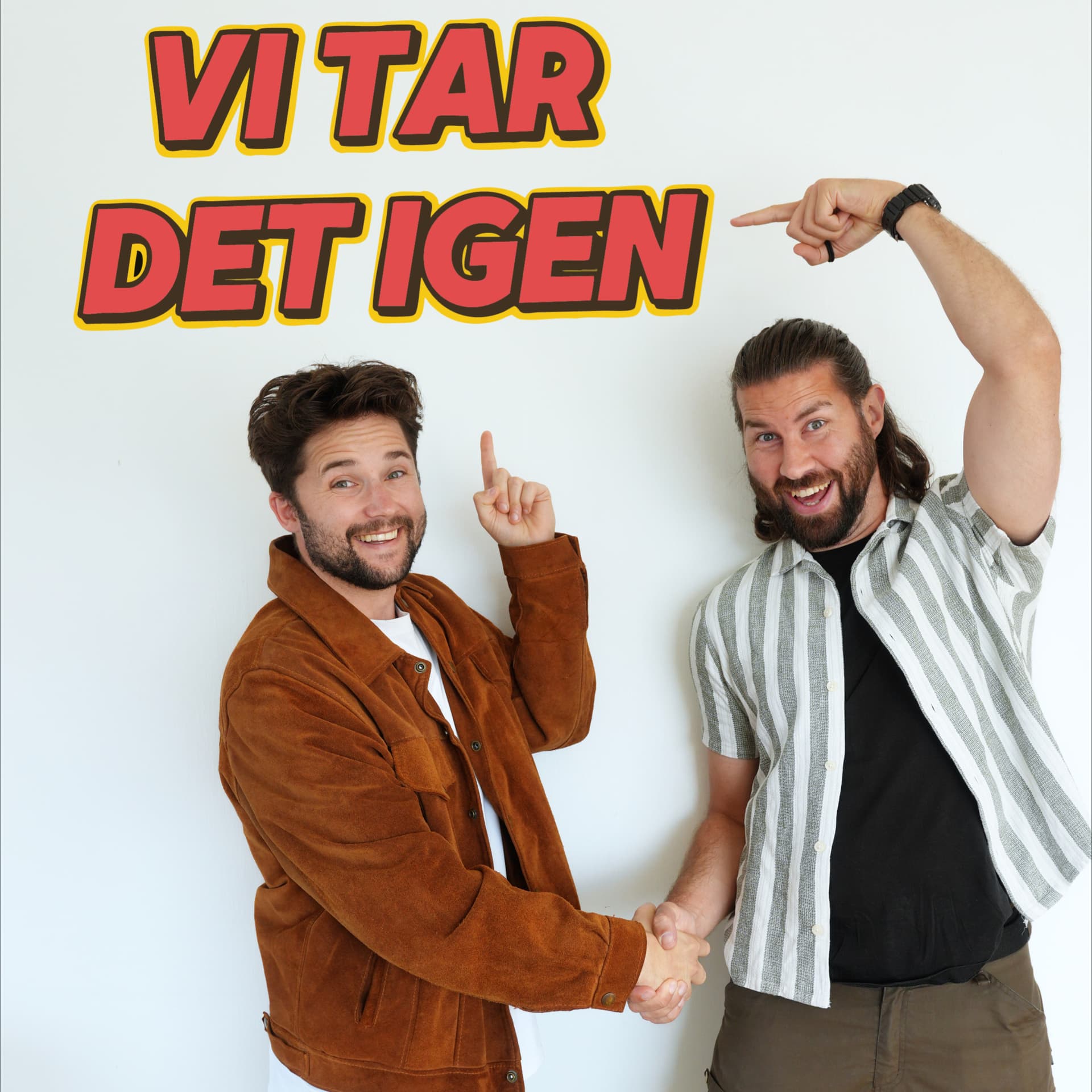 VI TAR DET IGEN - Podcasts