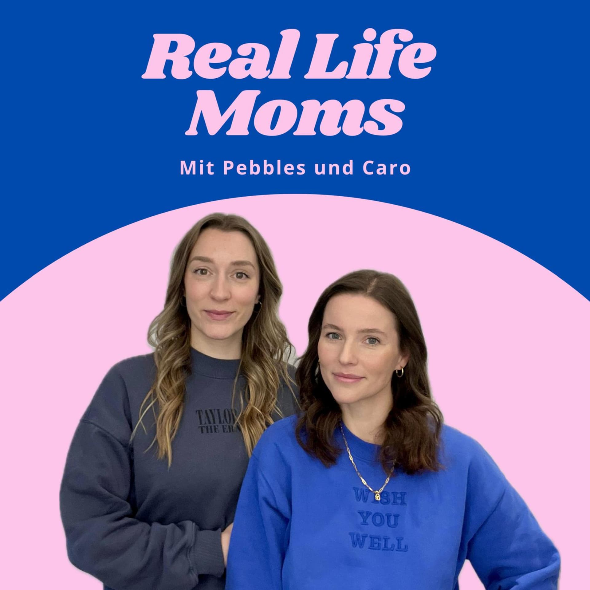 Real Life Moms - Podcasts