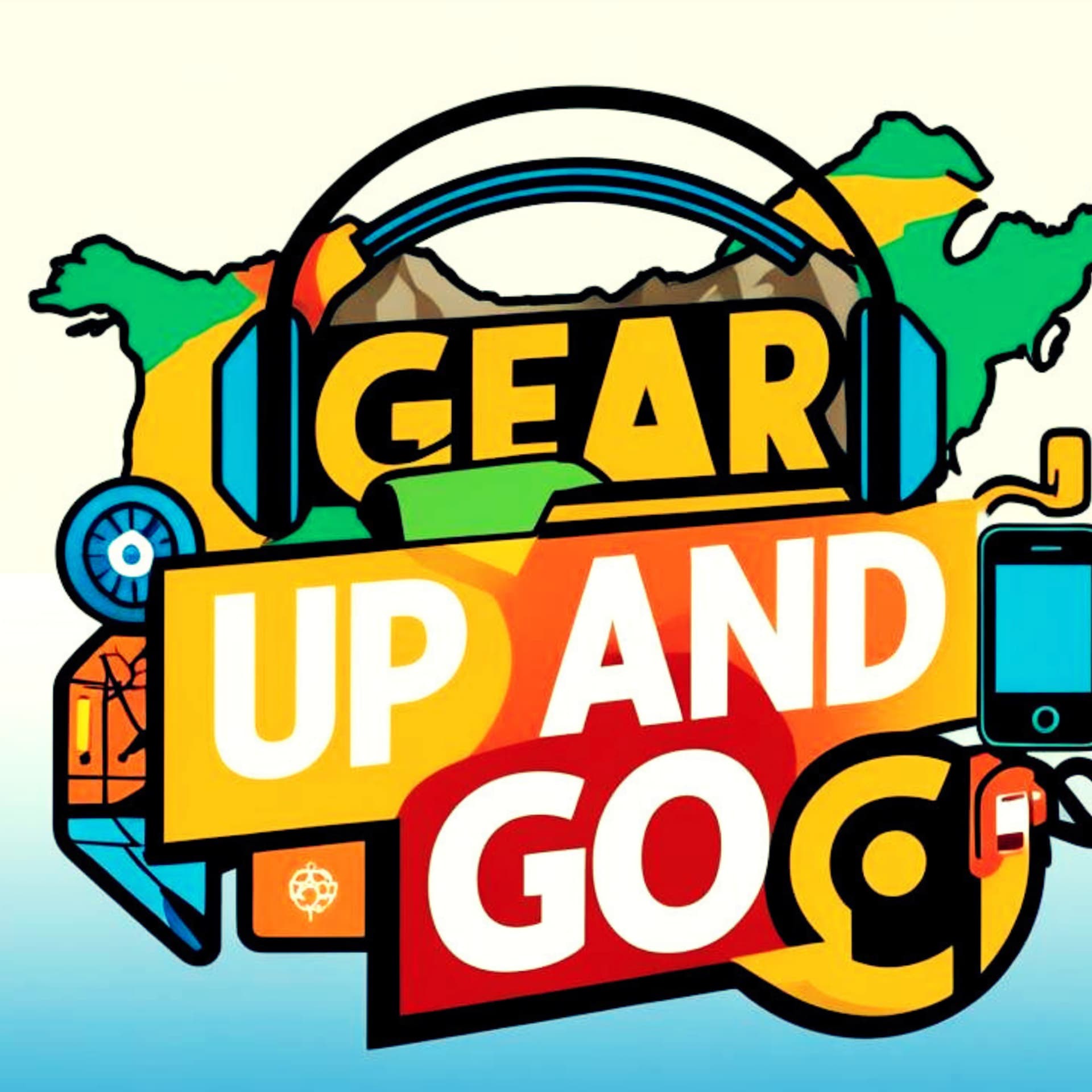 Gear Up and Go - Podcasts