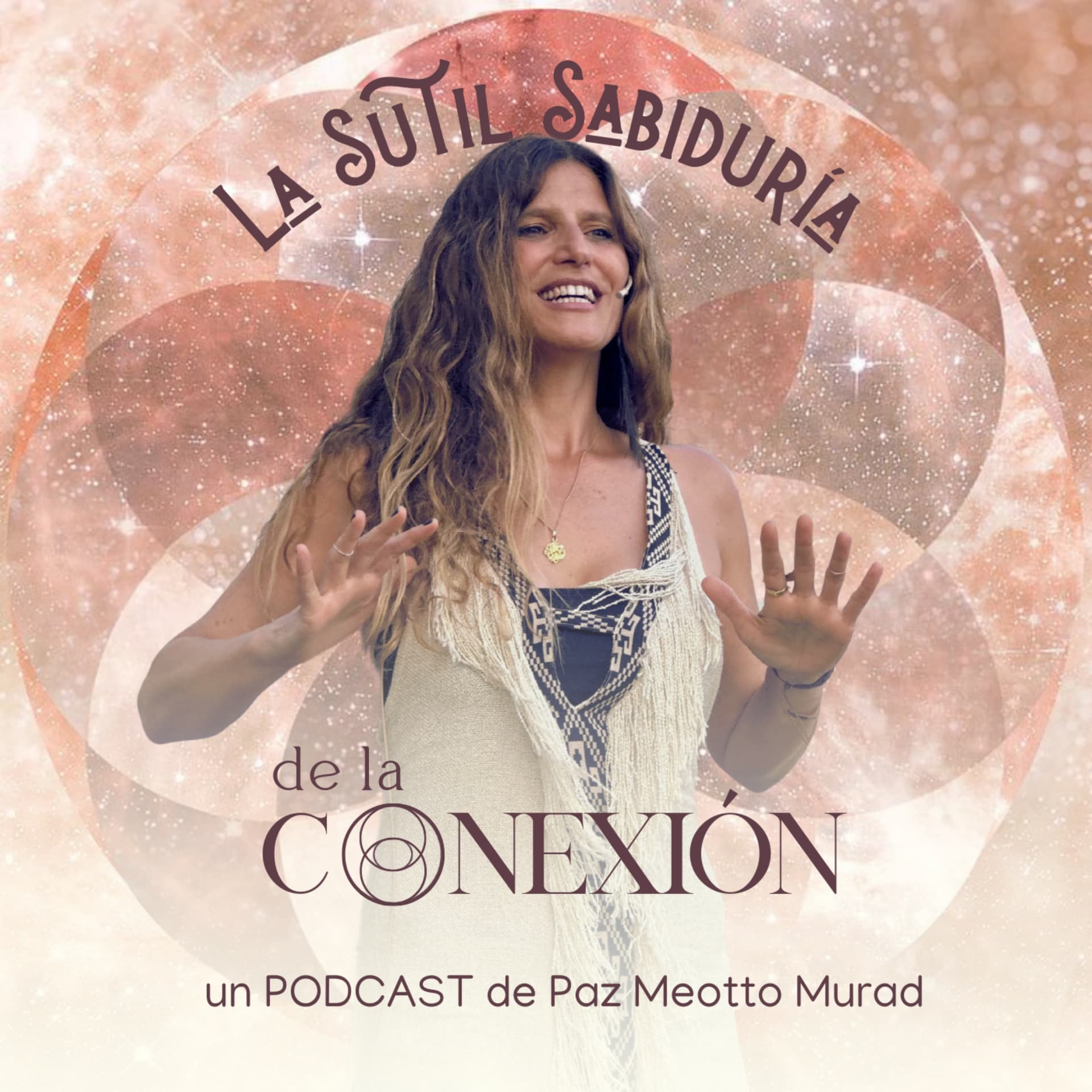 La sutil sabiduría de la conexión - Podcasts