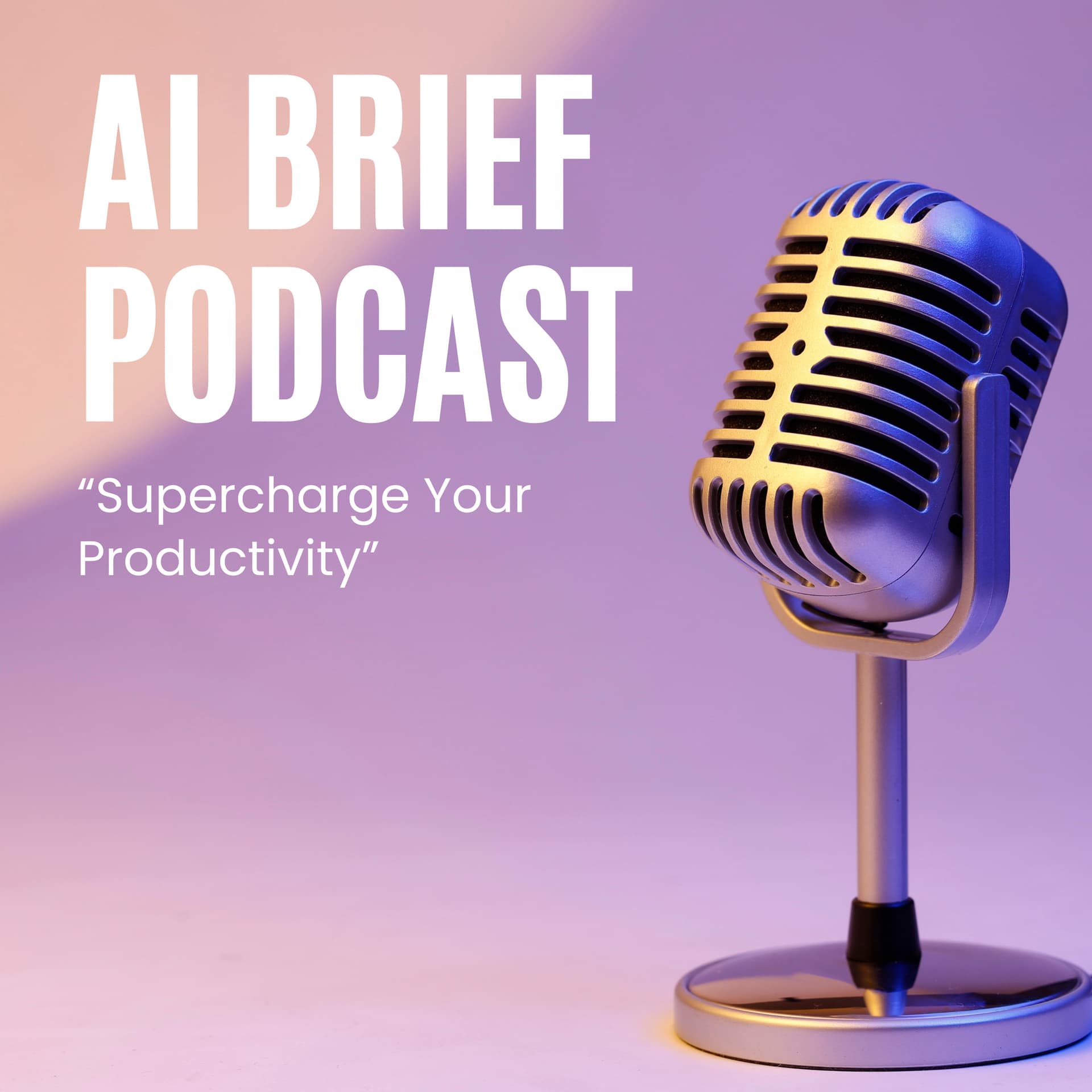 AI Brief - Podcasts