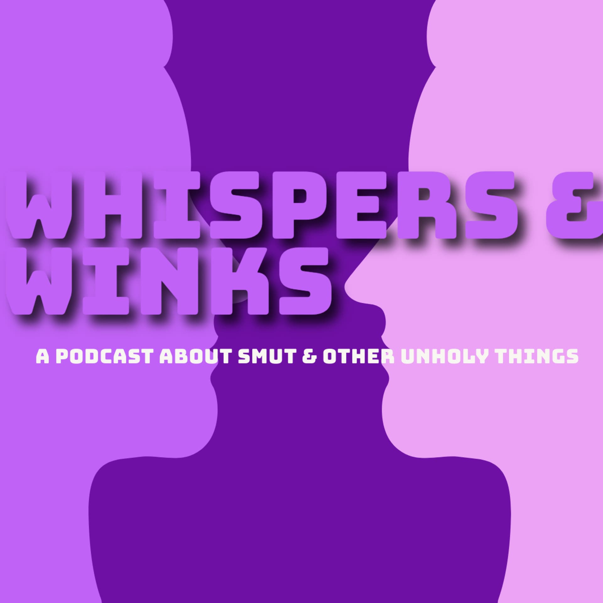 Whispers and Winks