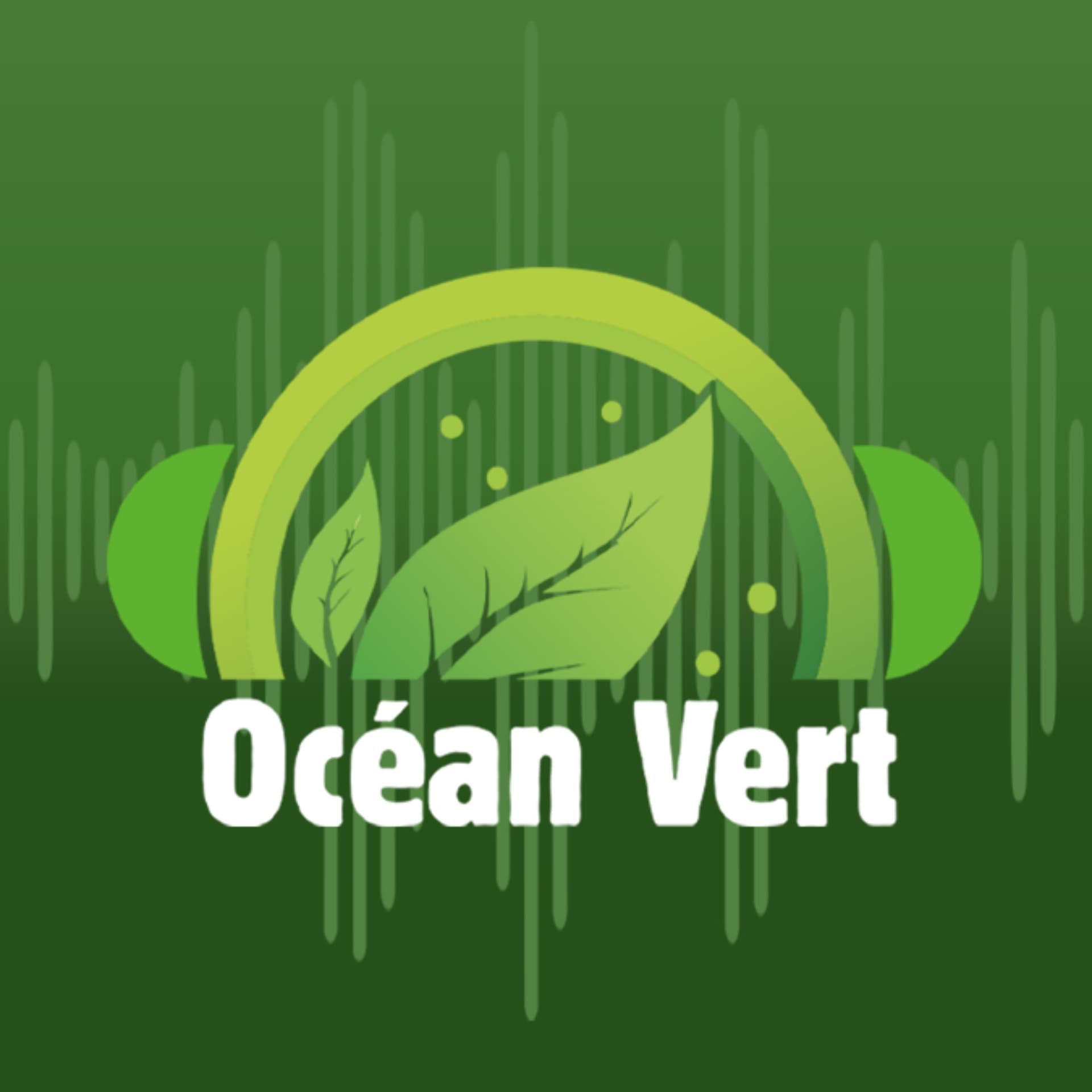 Océan Vert - Podcasts