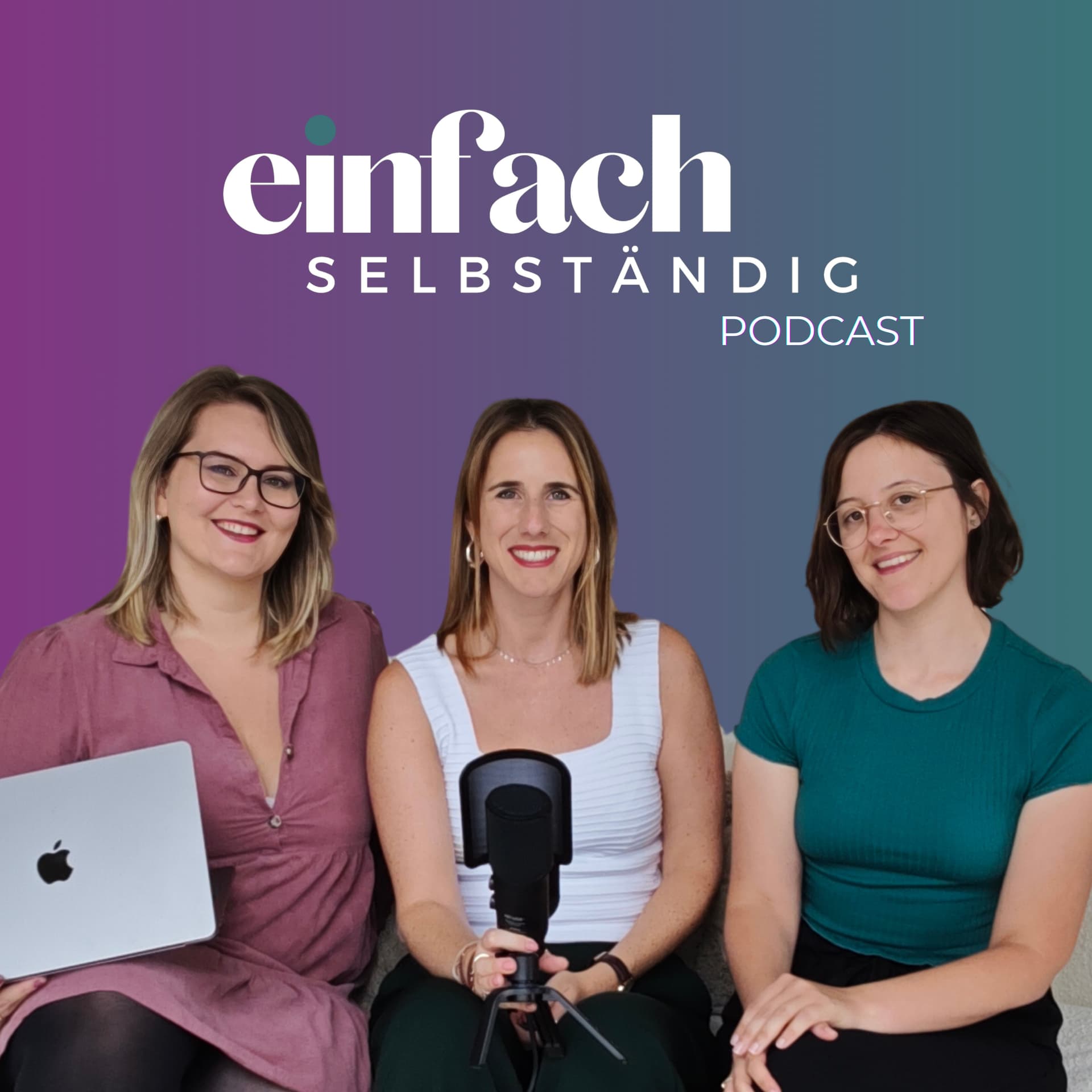 Einfach selbständig – dein Podcast für Selbstständigkeit in der Schweiz! 🇨🇭 - Podcasts
