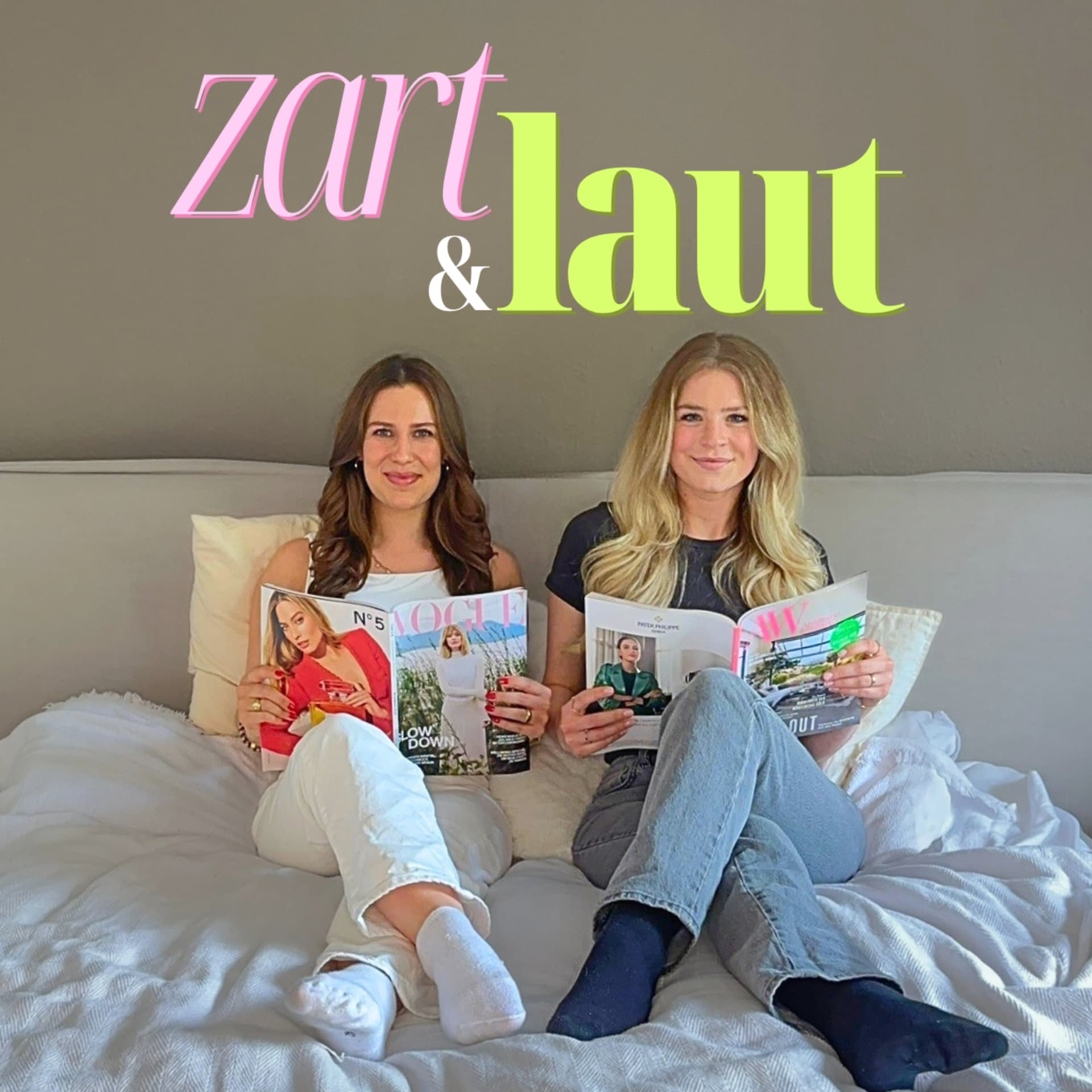 zart und laut - Podcasts