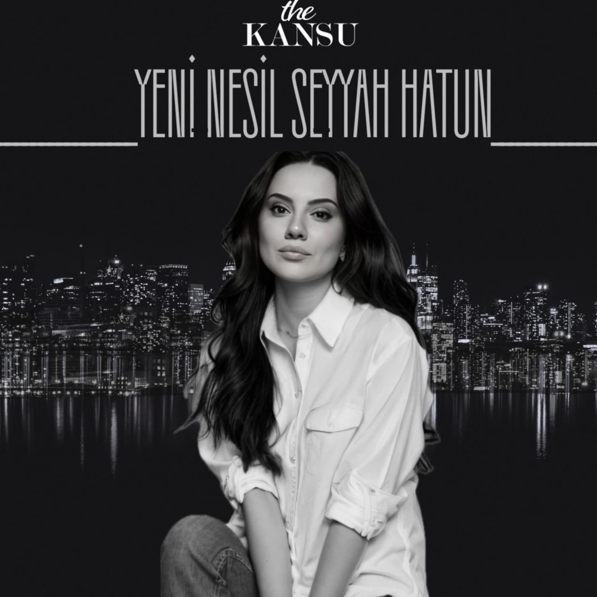 The Kansu : Yeni Nesil Seyyah Hatun - Podcasts