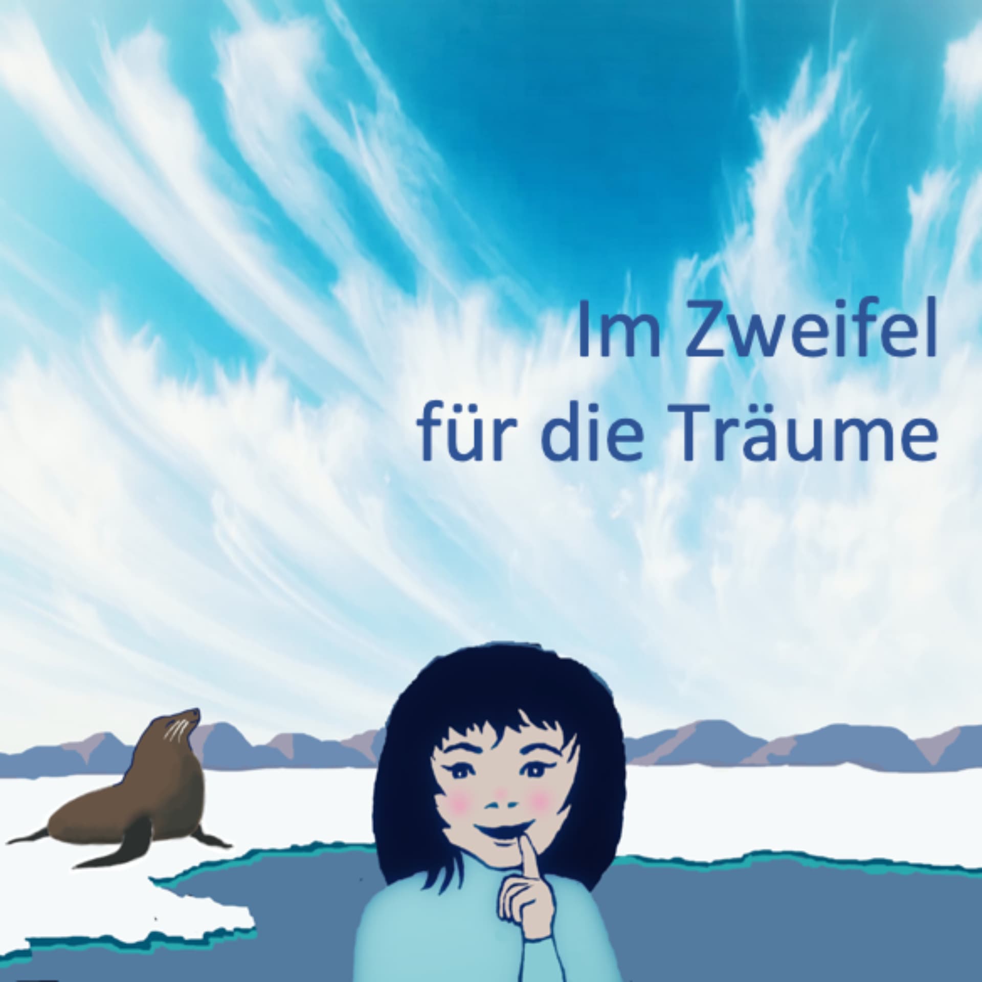 Im Zweifel für die Träume - Podcasts