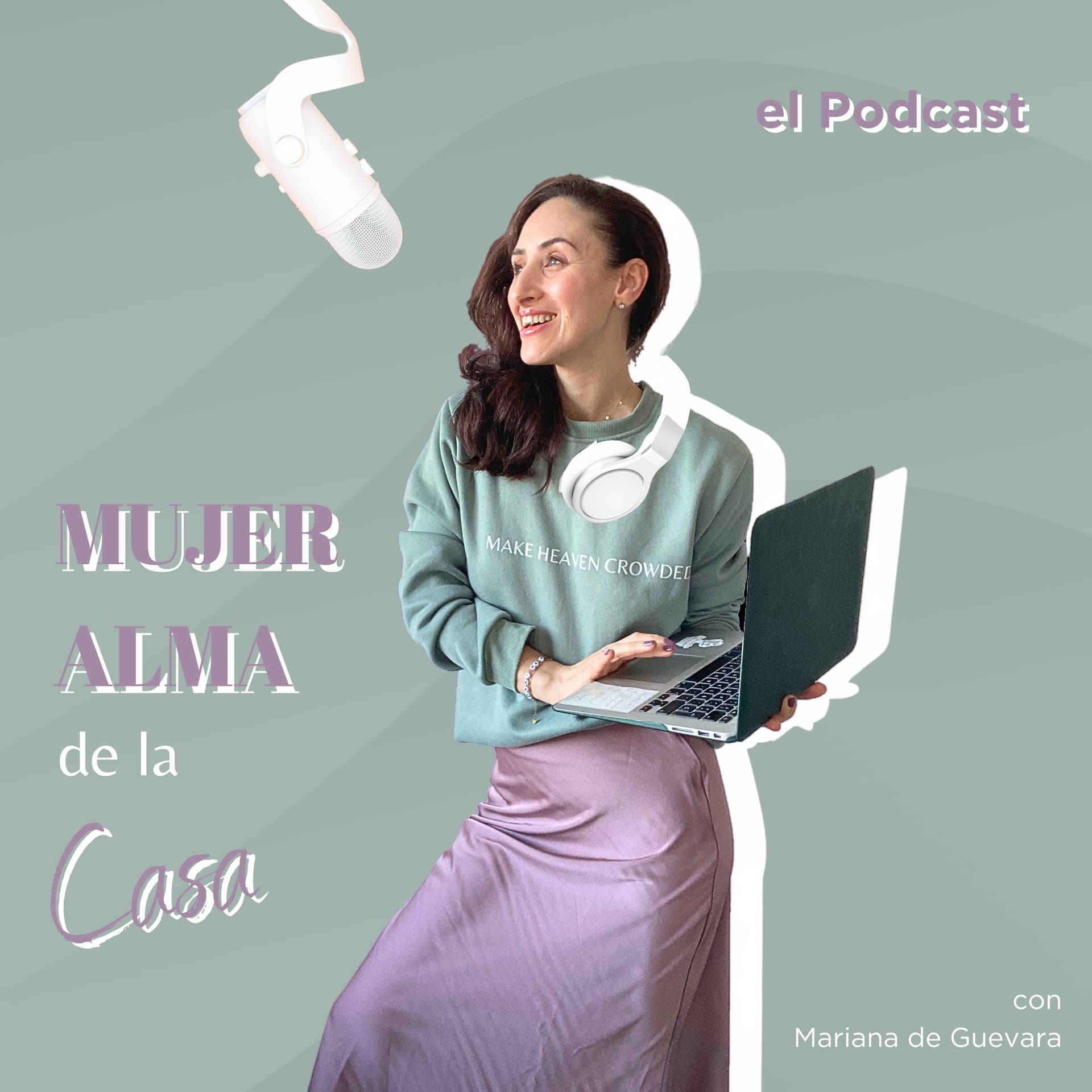 Mujer Alma de la Casa - Podcasts
