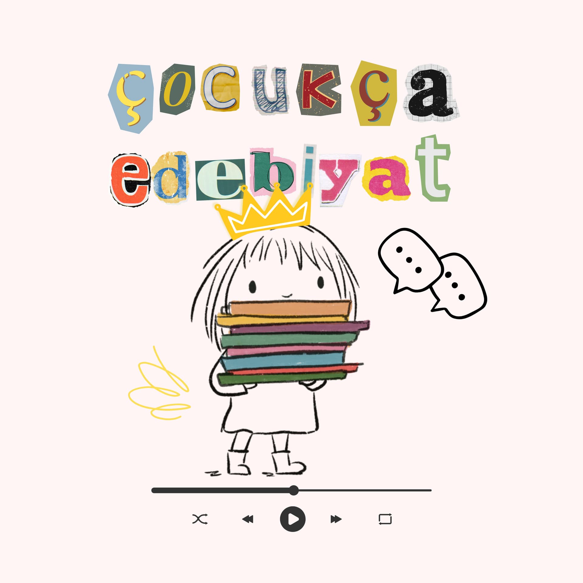 Çocukça Edebiyat - Podcasts