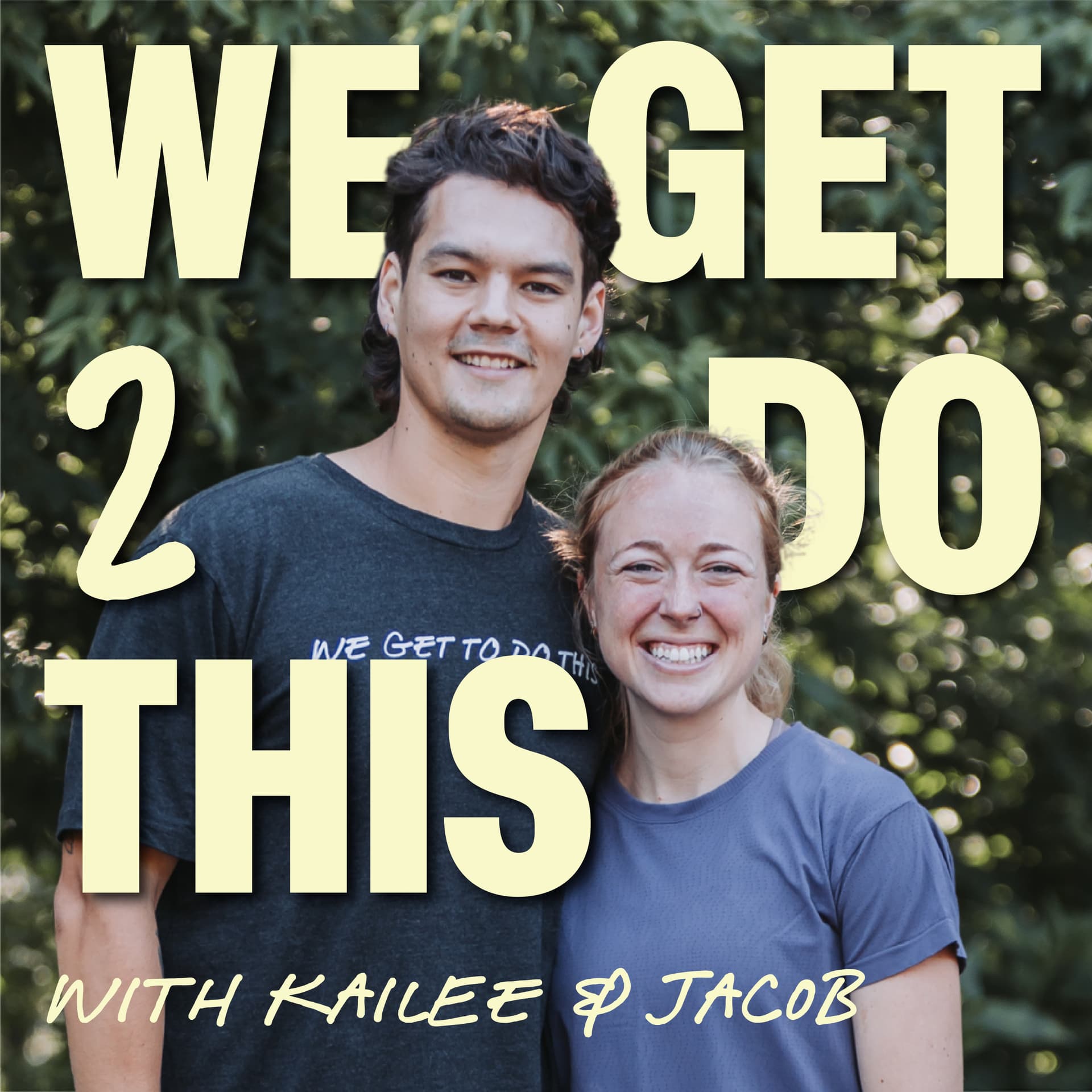 We Get 2 Do This - Podcasts