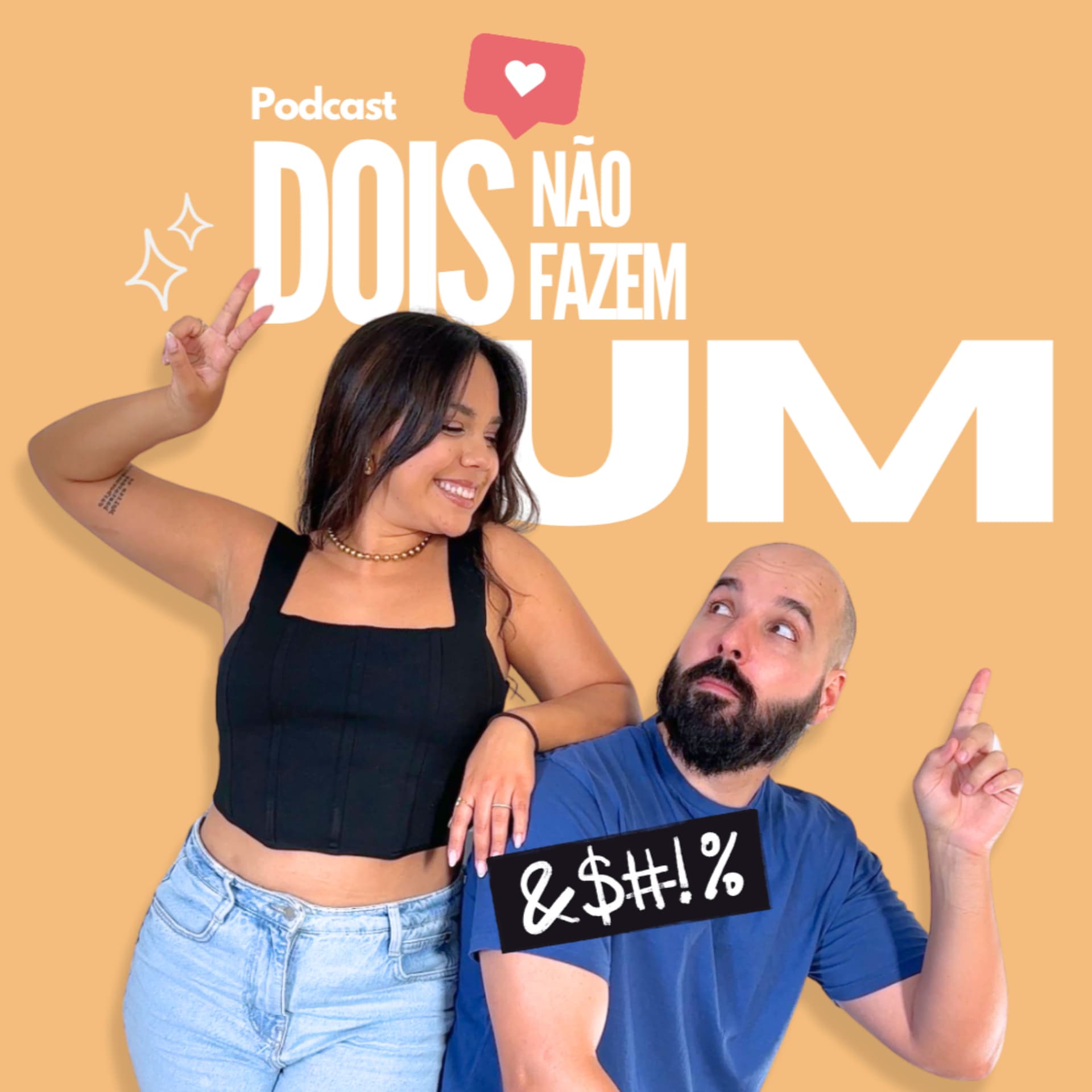 Dois Não Fazem Um - Podcasts
