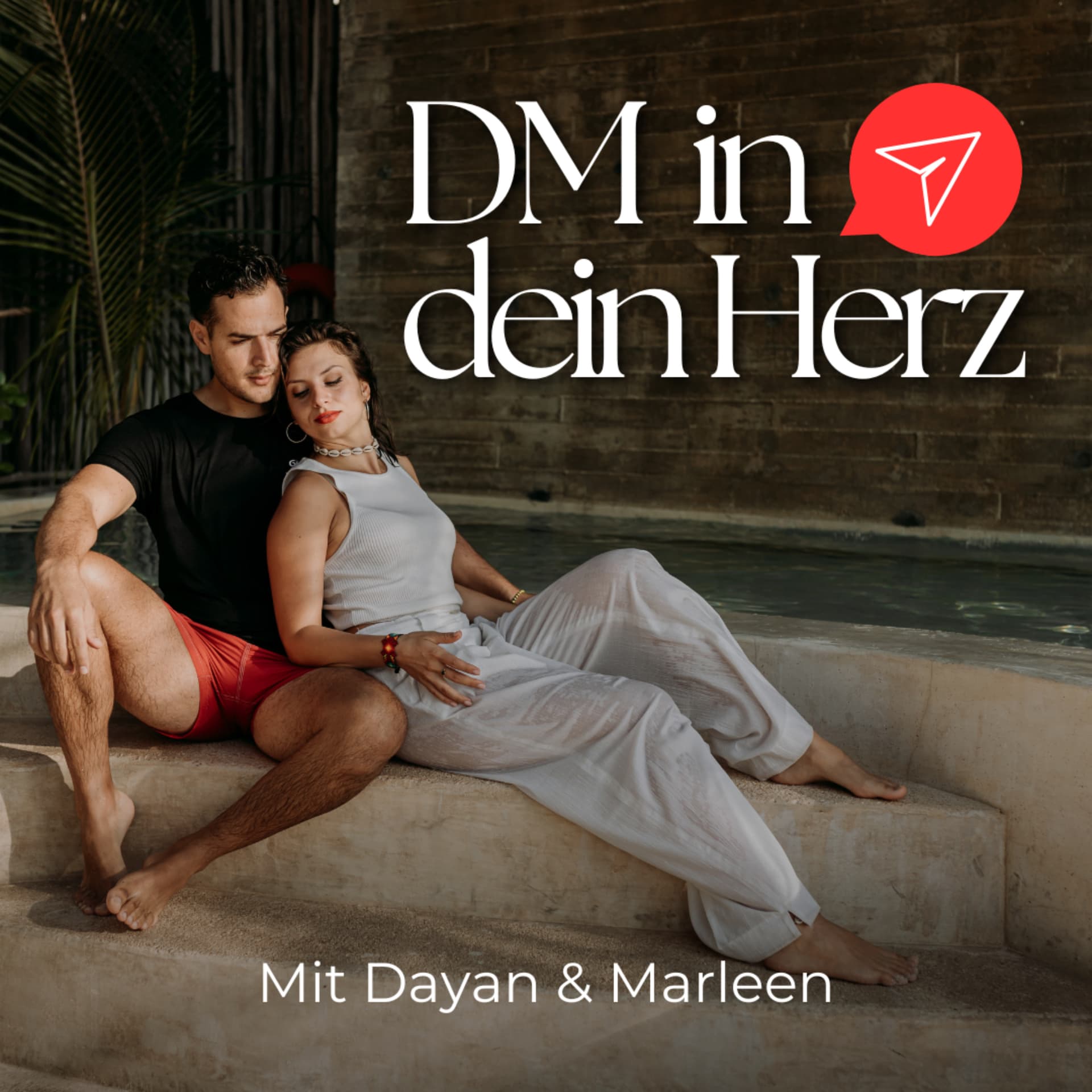 DM in dein Herz - Podcasts