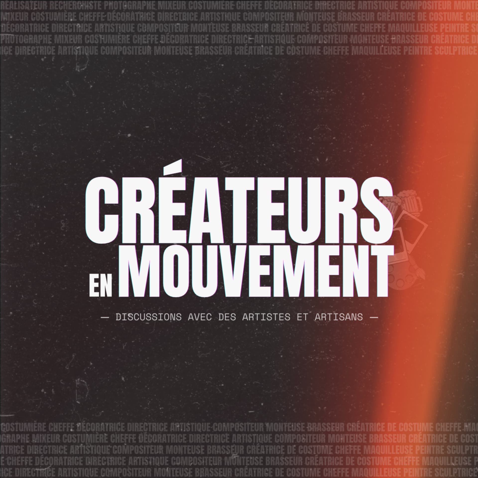 Créateurs en Mouvement - Podcasts