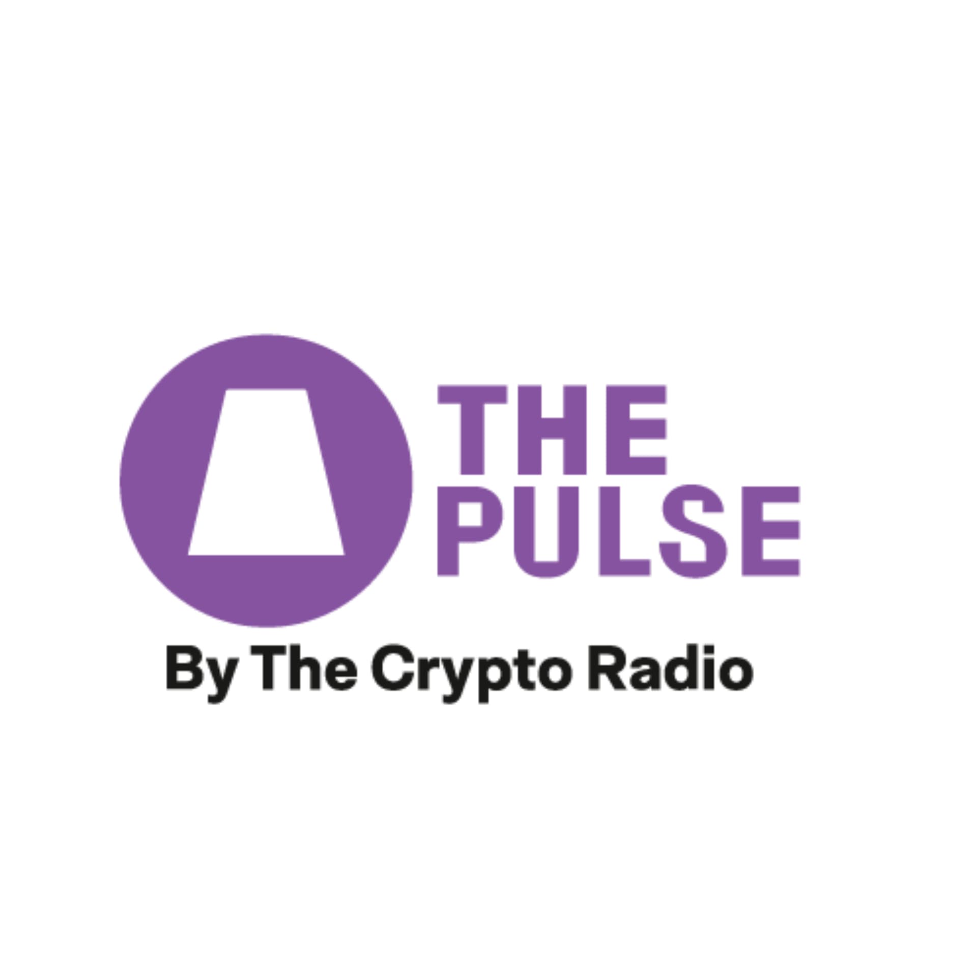 The Crypto Radio - The Pulse - Podcasts