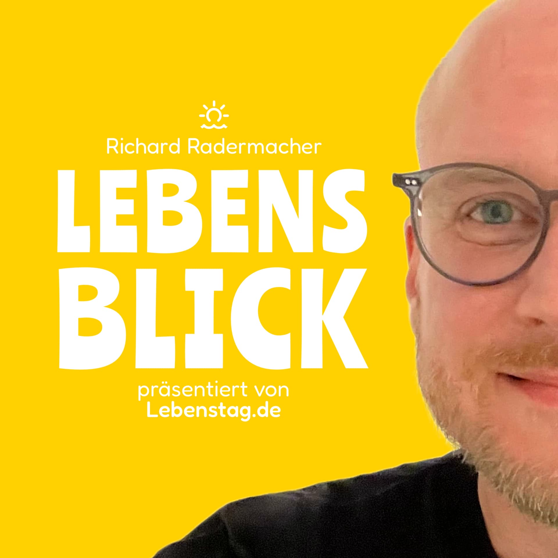 Lebensblick. Mehr vom Leben. - Podcasts