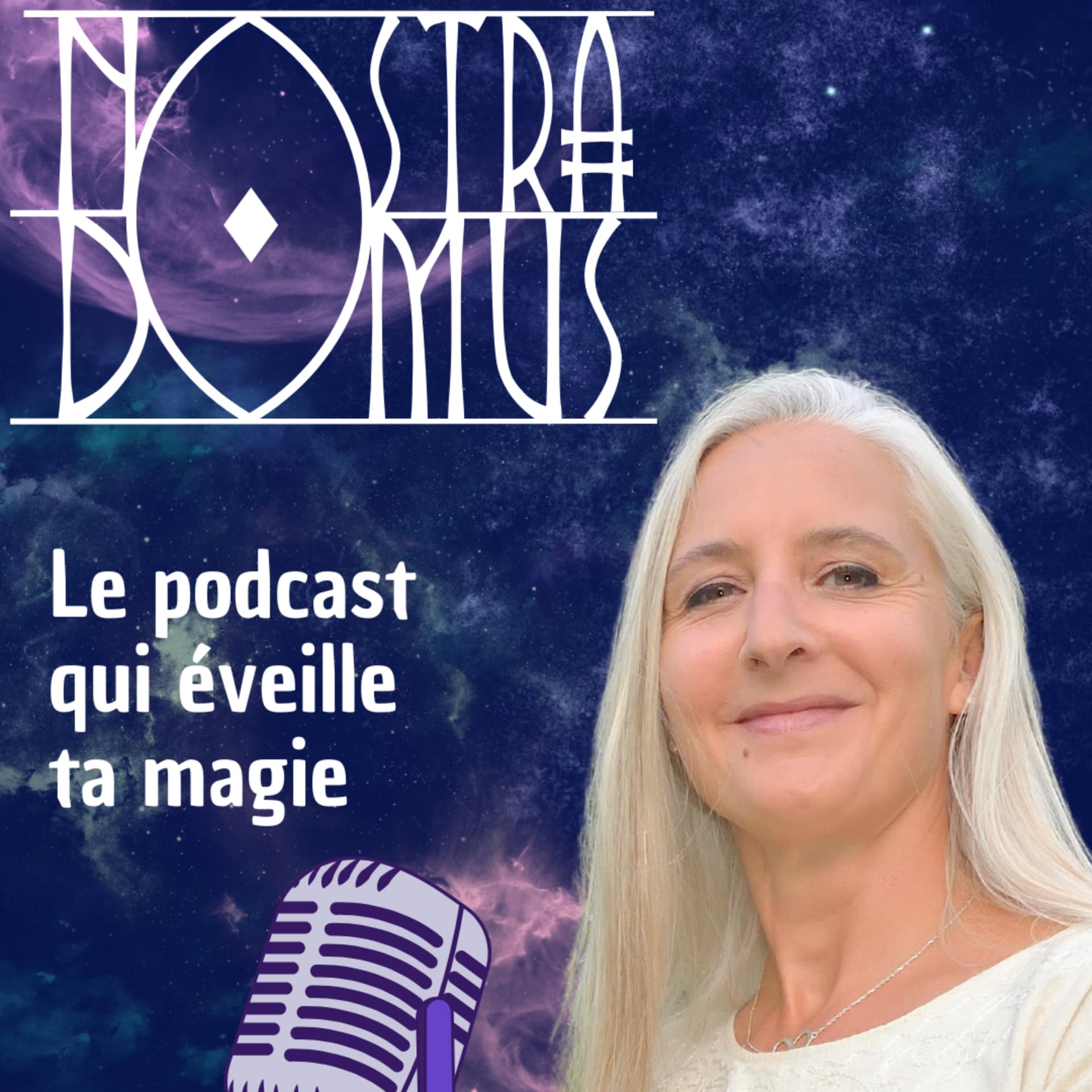 NostraDomus (ex Apprentie Sorcière) - Podcasts