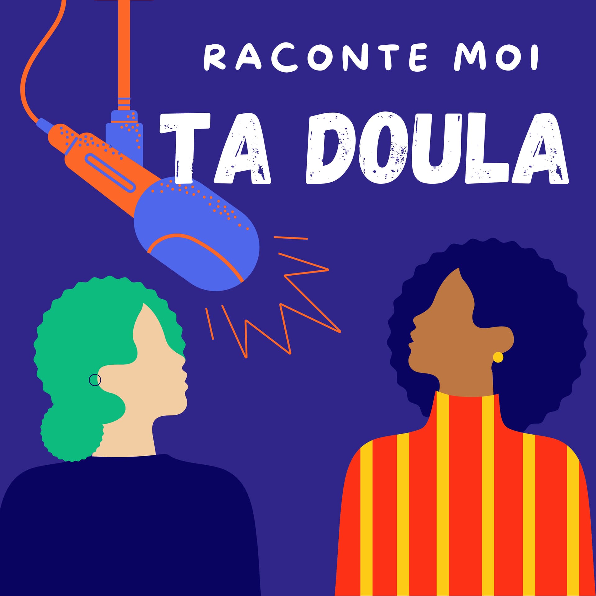 Raconte Moi Ta Doula - Podcasts