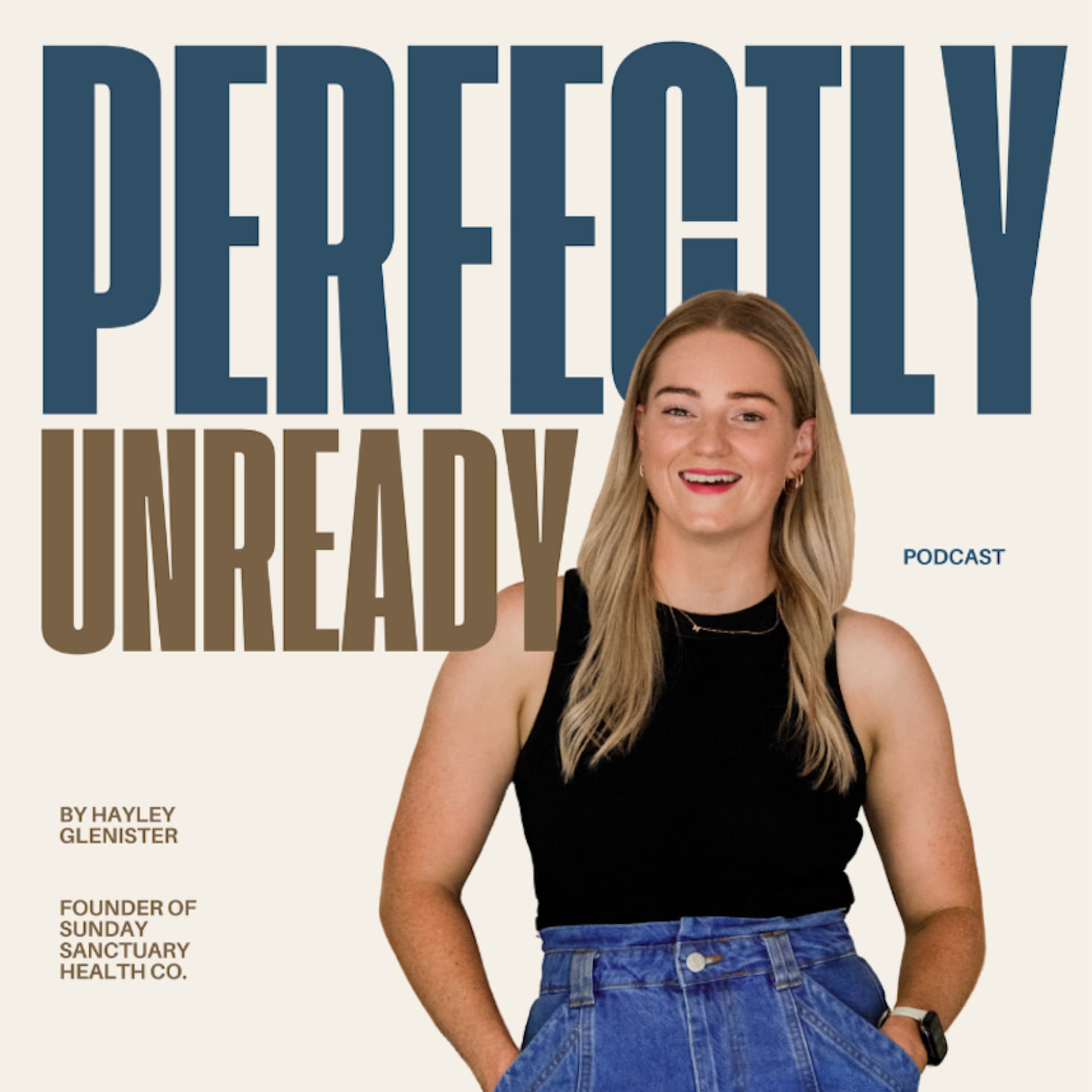Perfectly Unready - Podcasts