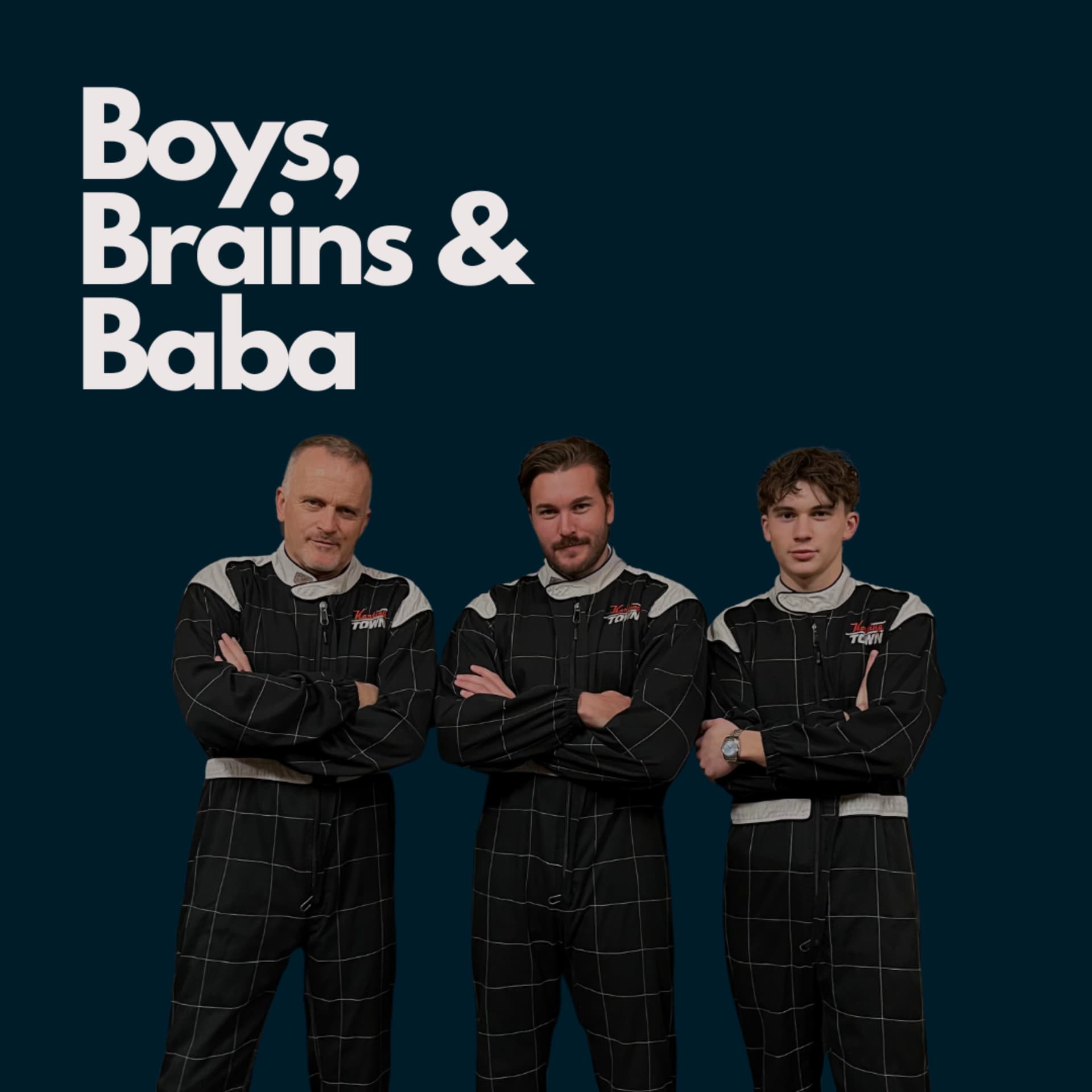 Boys, Brains & Baba - Podcasts