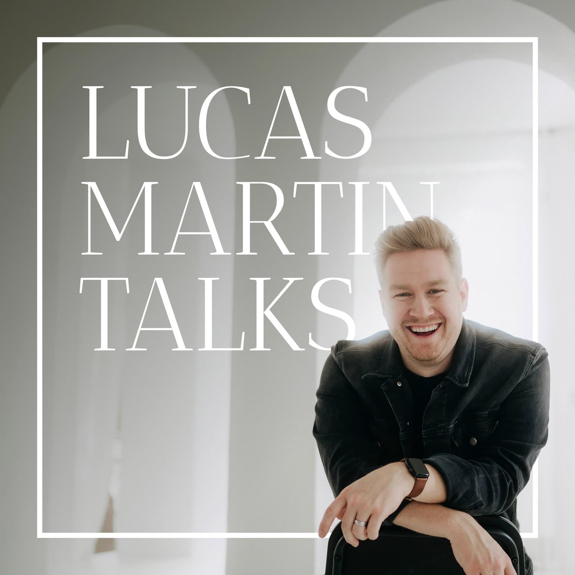 Lucas Martin Talks - Ein Schweizer Hochzeitspodcast - Podcasts