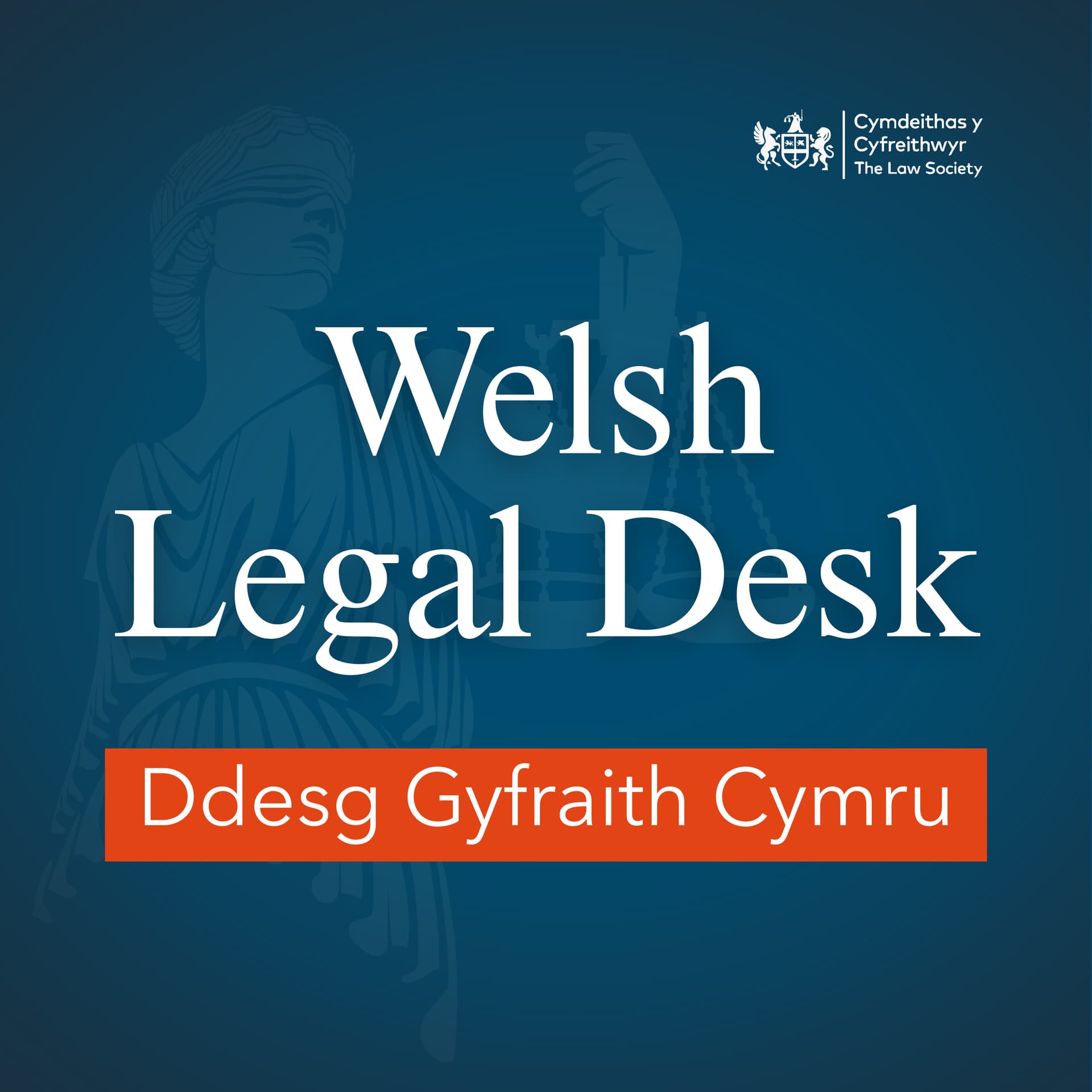Welsh Legal Desk - Podcasts