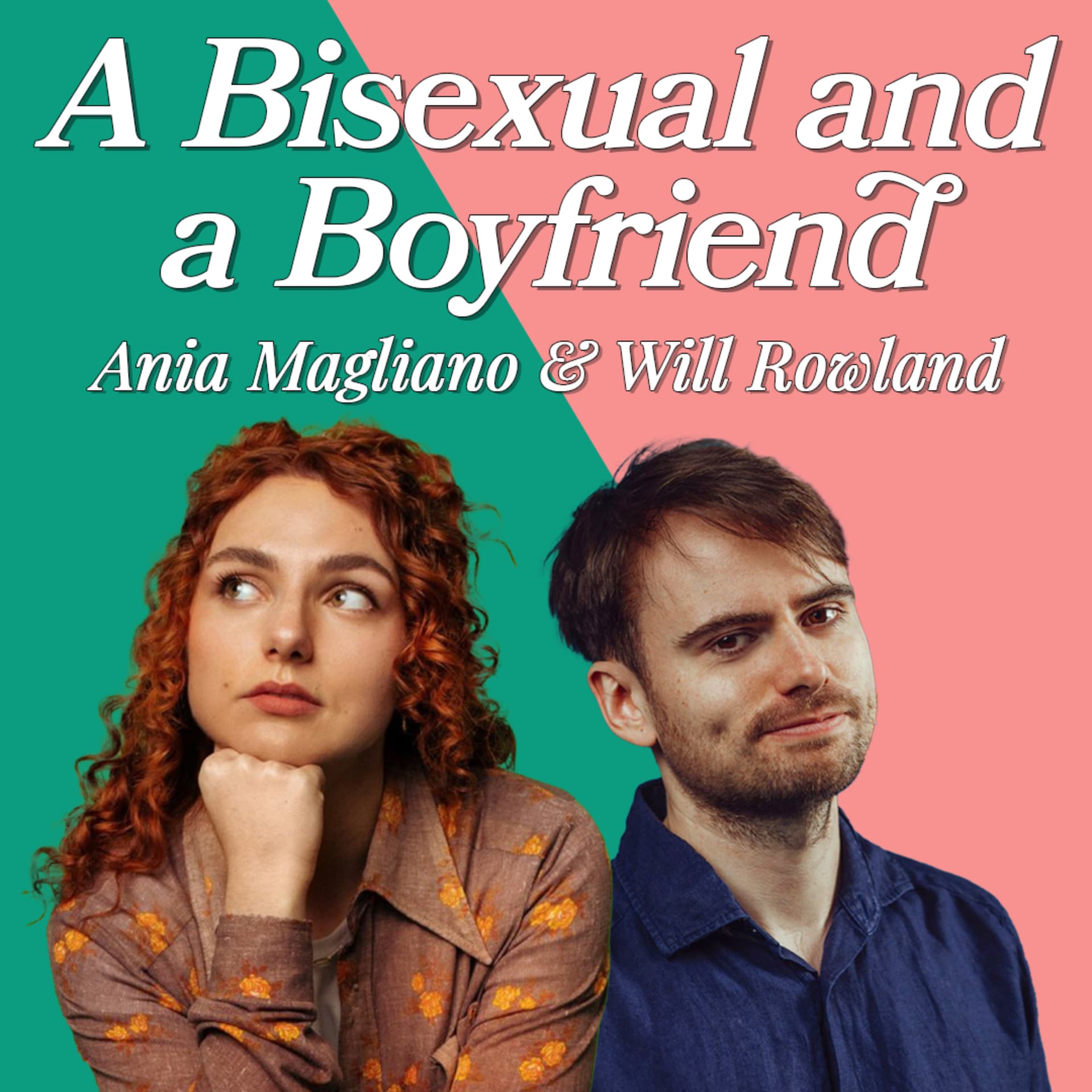 A Bisexual and a Boyfriend - Podcasts