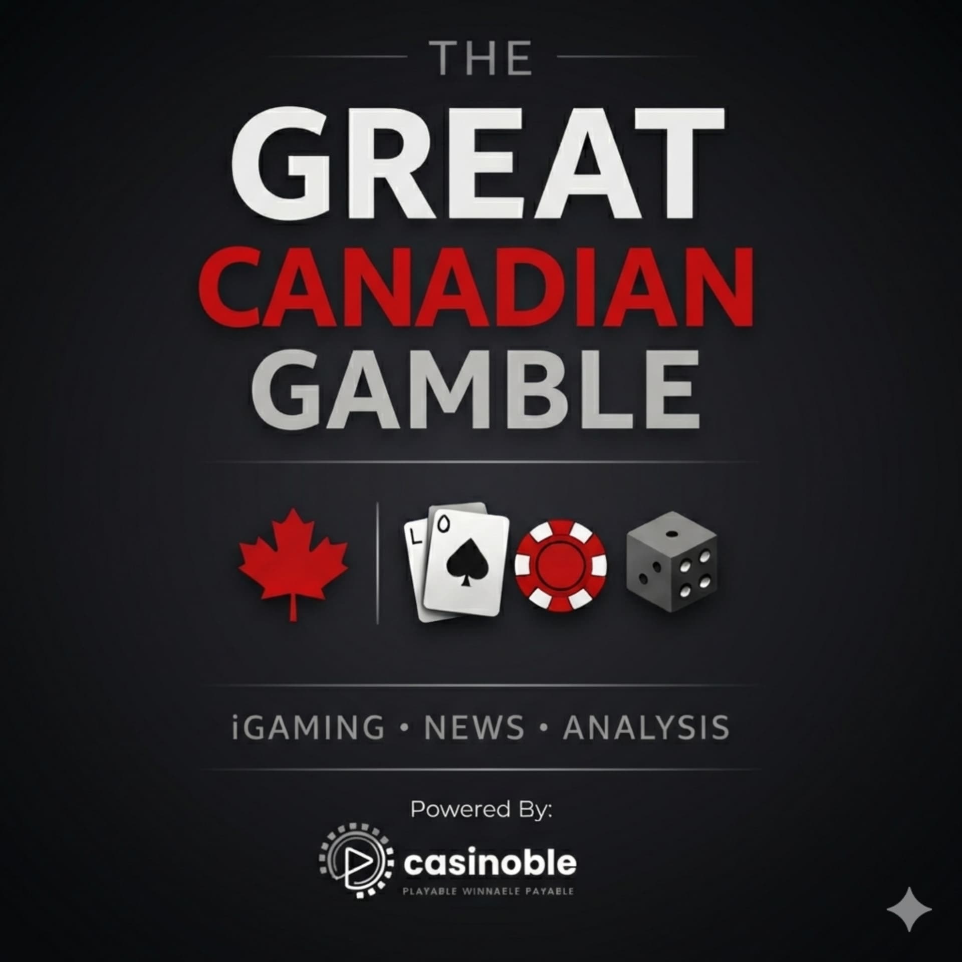 The Great Canadian Gamble - Podcasts