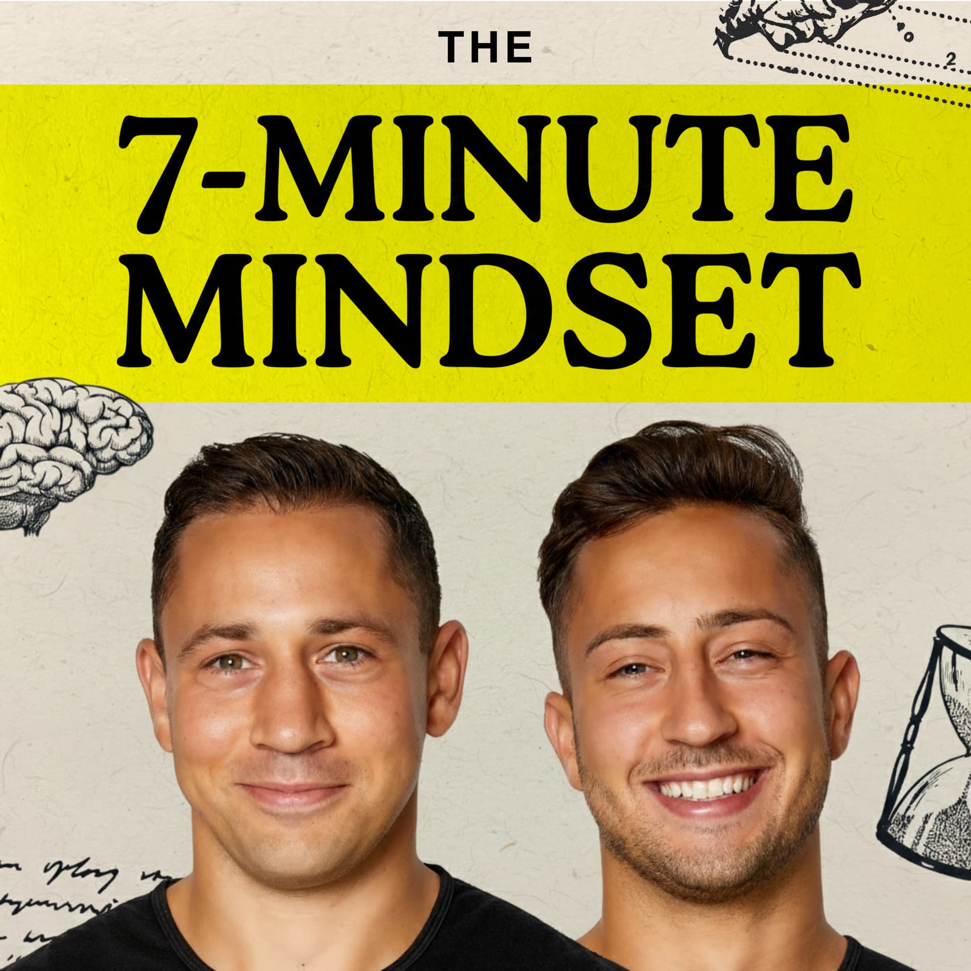 The 7-Minute Mindset - Podcasts
