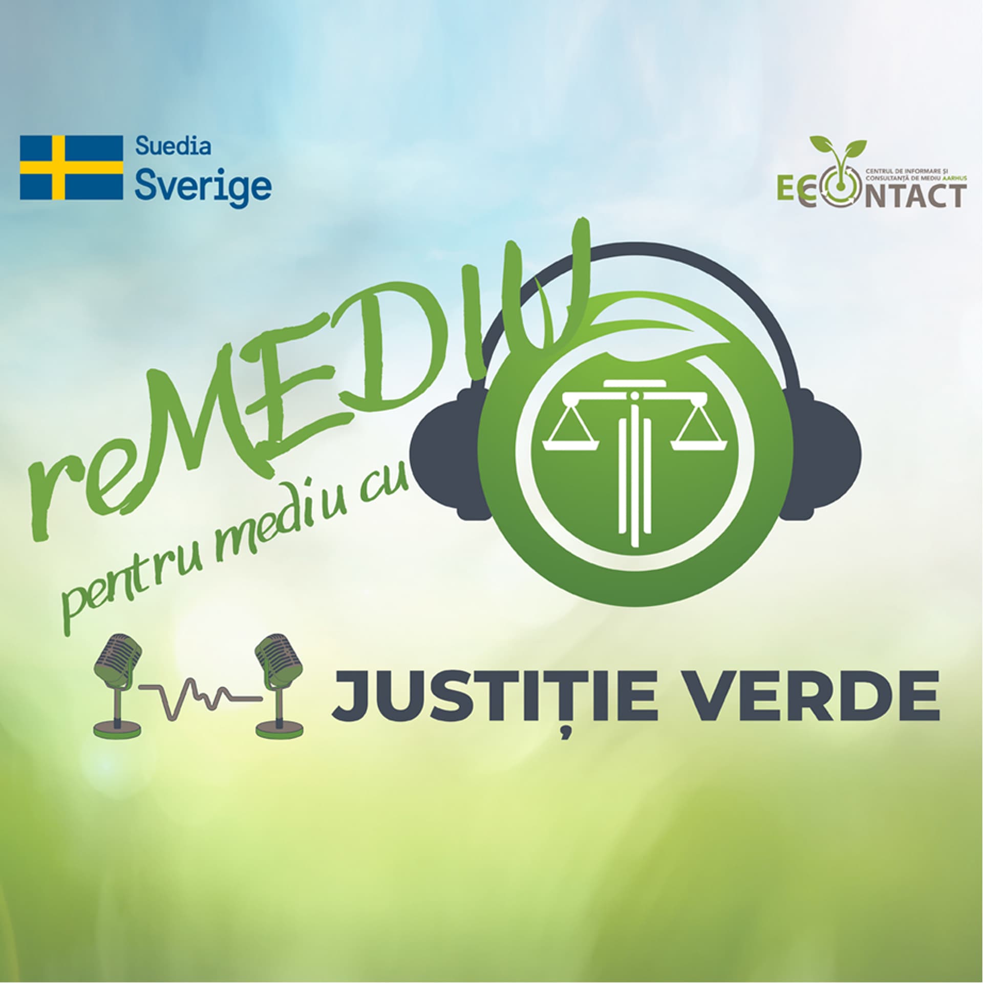 reMEDIU pentru MEDIU cu Justiție Verde - Podcasts