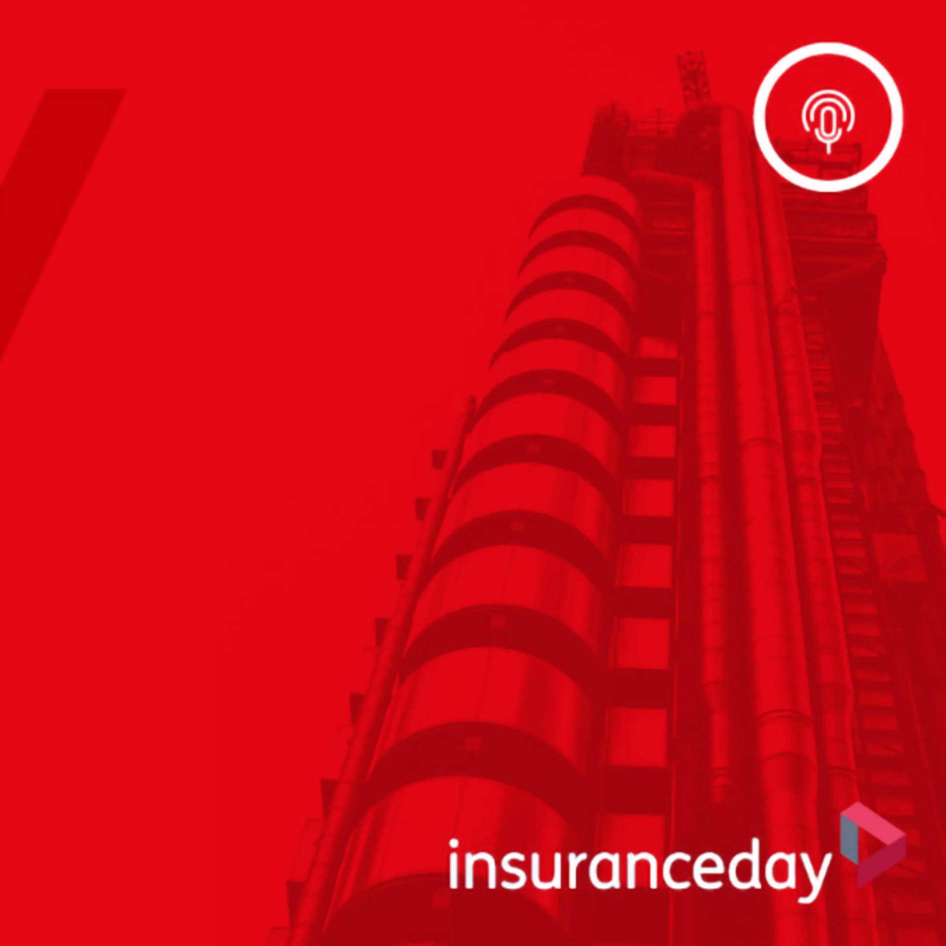 The Insurance Day Podcast - Podcasts