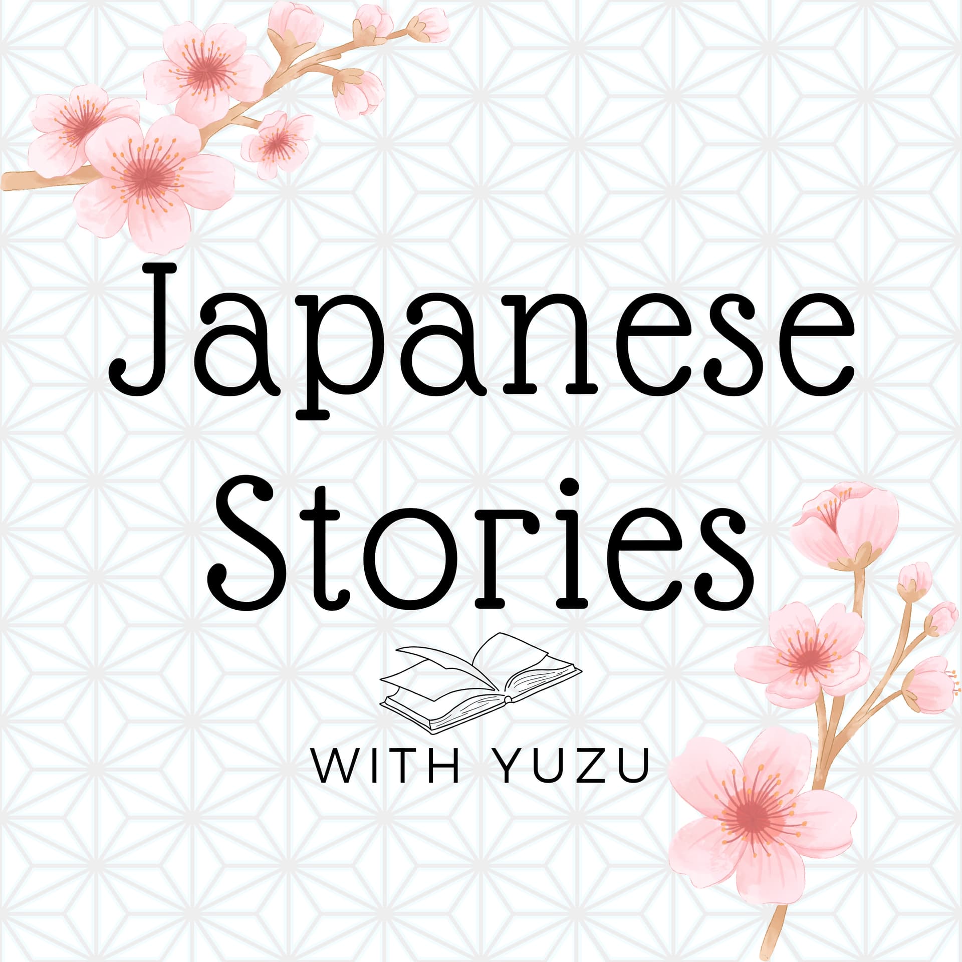 にほんごストーリー Learn Japanese Through Stories with Yuzu - Podcasts