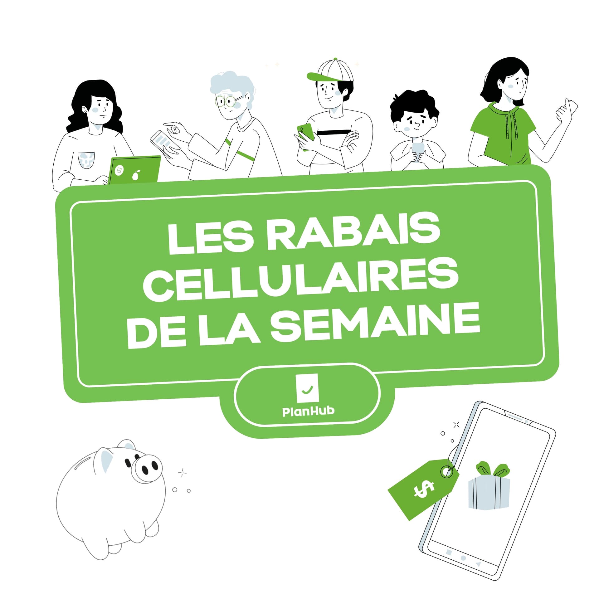 Les rabais cellulaires de la semaine par PlanHub.ca - Podcasts