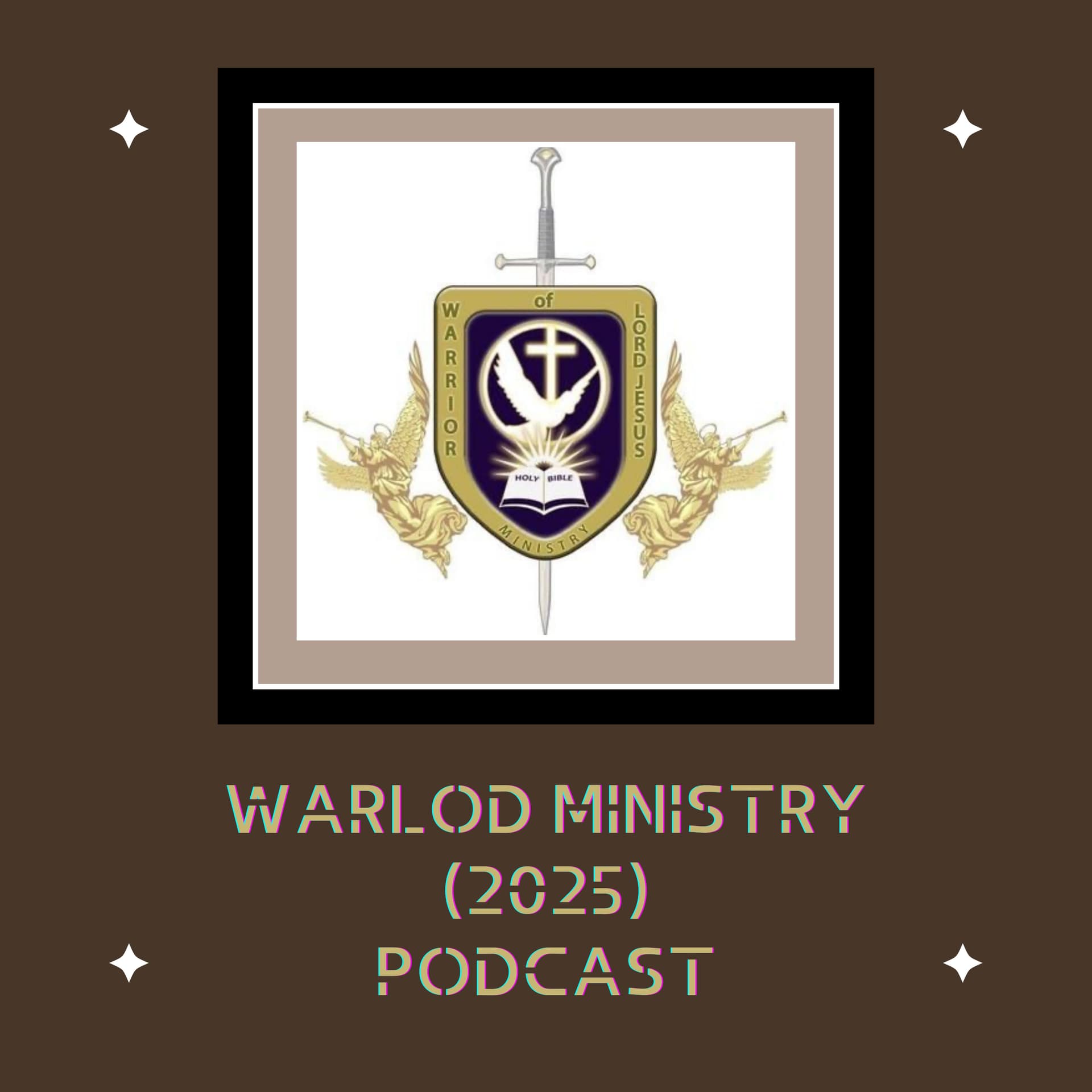 WarLod Ministry (2025) Podcast - Podcasts