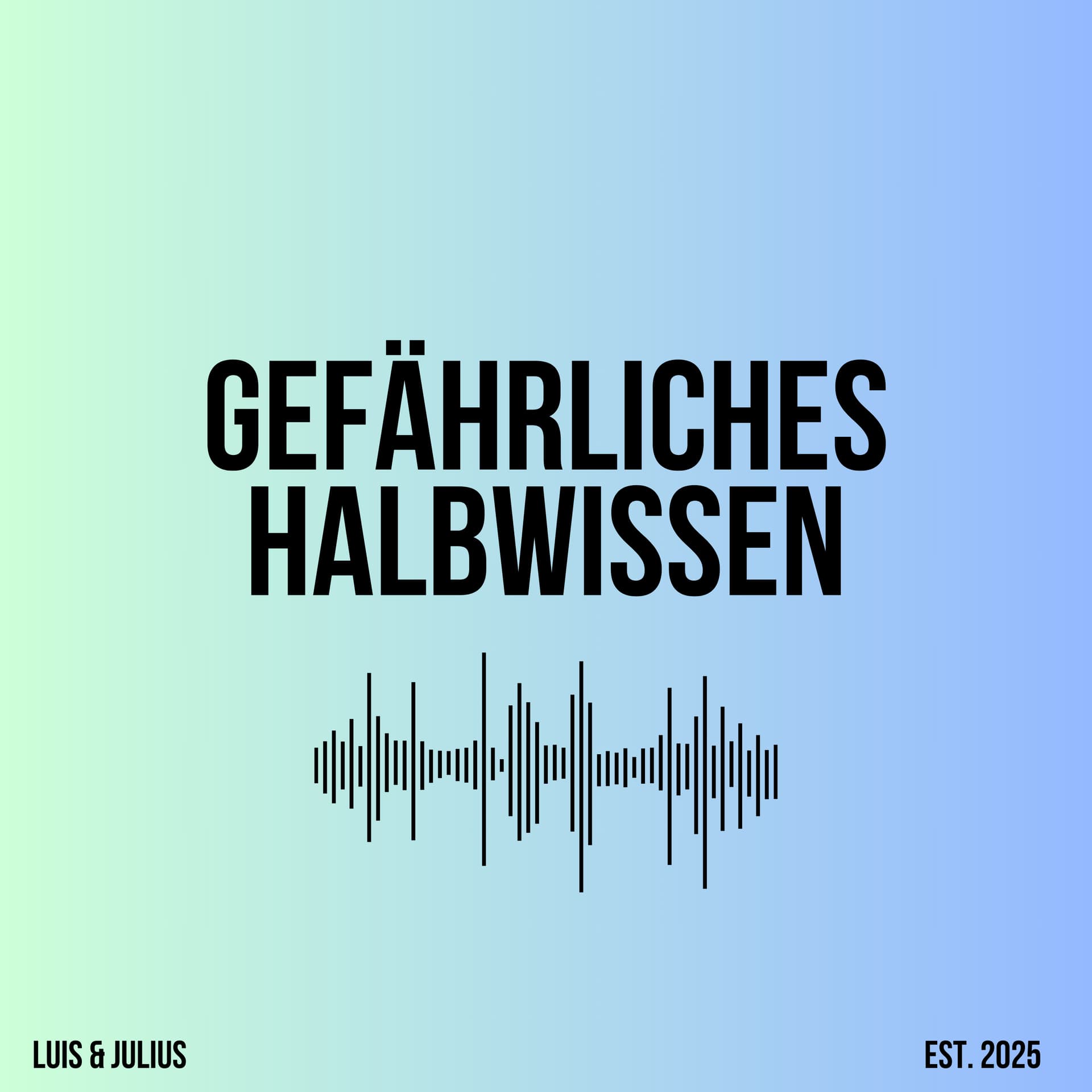 Gefährliches Halbwissen - Komplex, Kontrovers, Gefährlich - Podcasts