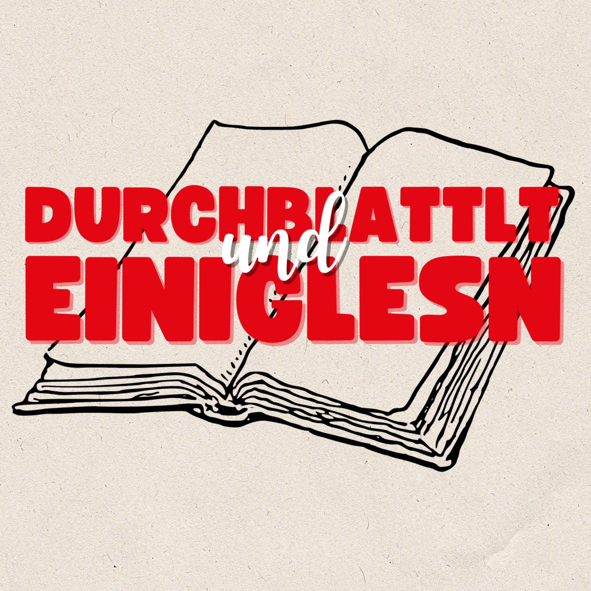 Durchblattlt und Einiglesn - Podcasts