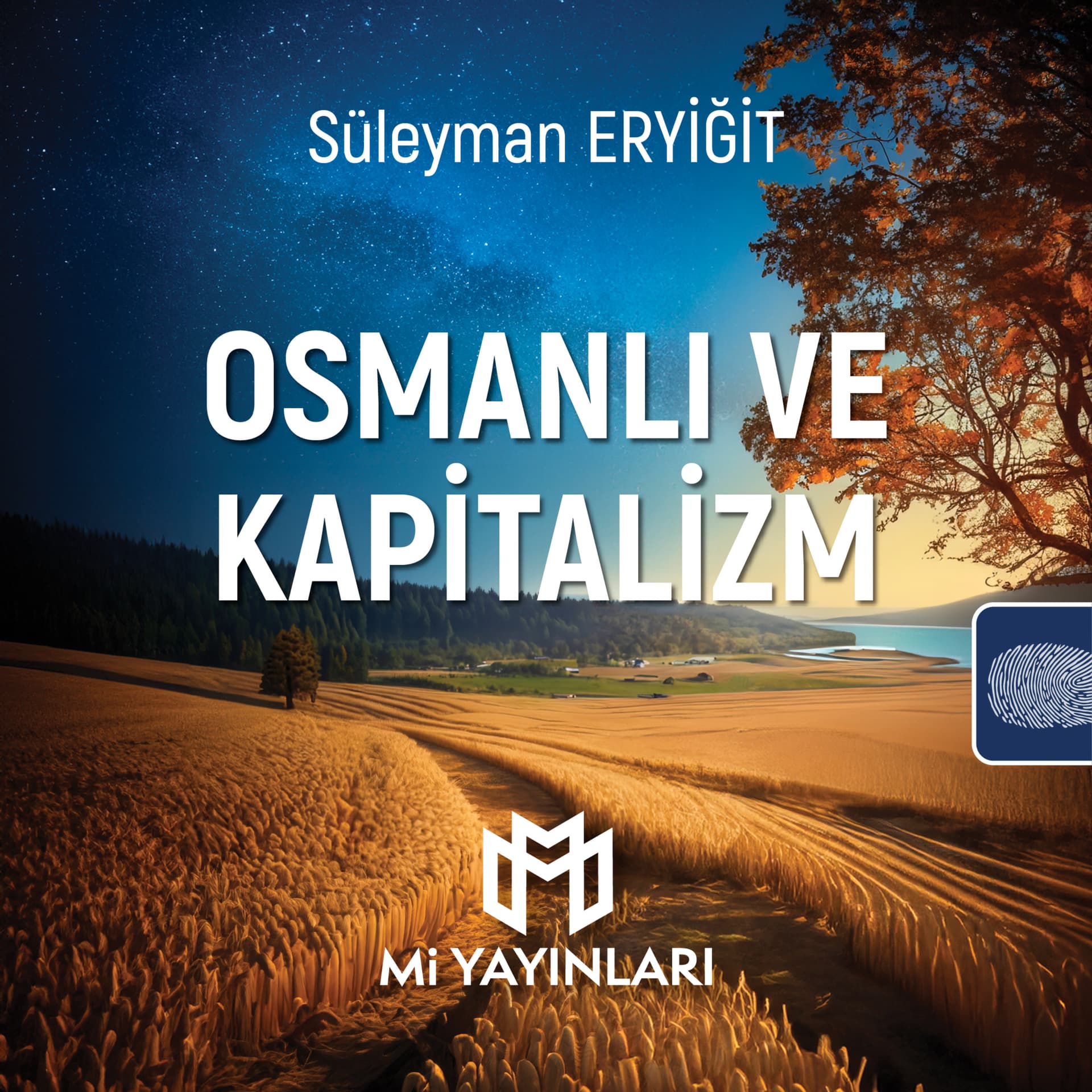 Osmanlı ve Kapitalizm - Süleyman Eryiğit - Podcasts