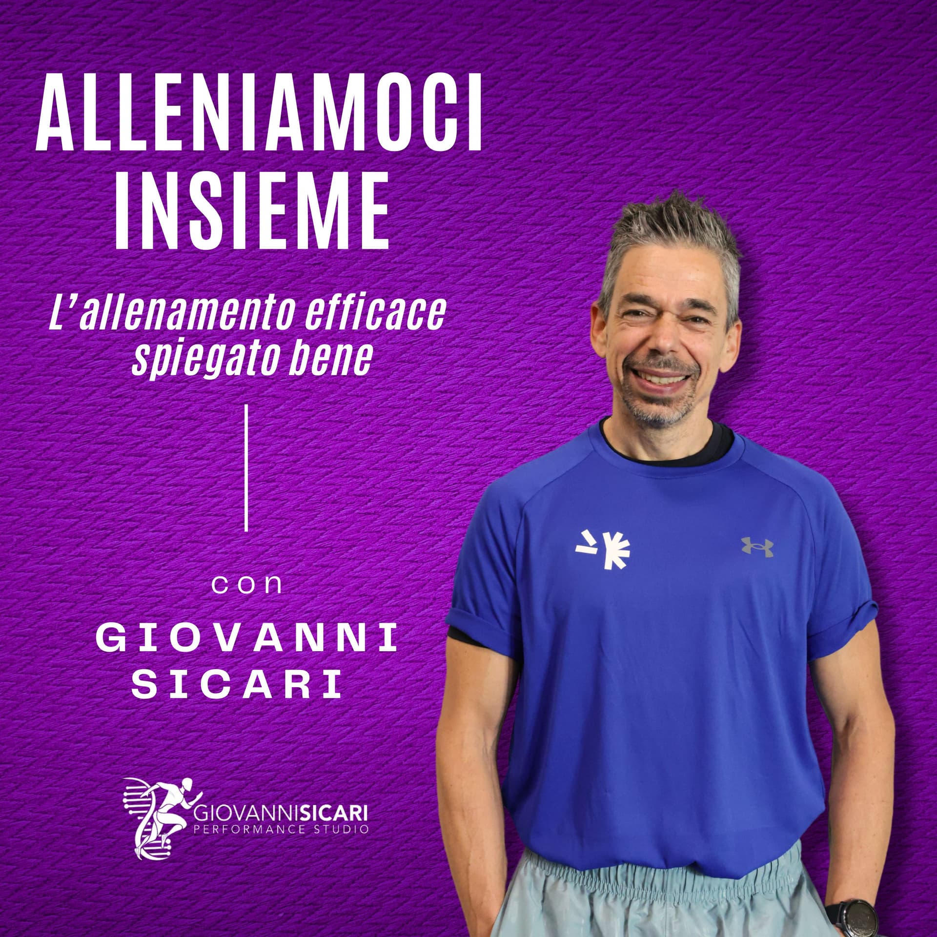 Alleniamoci insieme - L’allenamento efficace spiegato bene - Podcasts