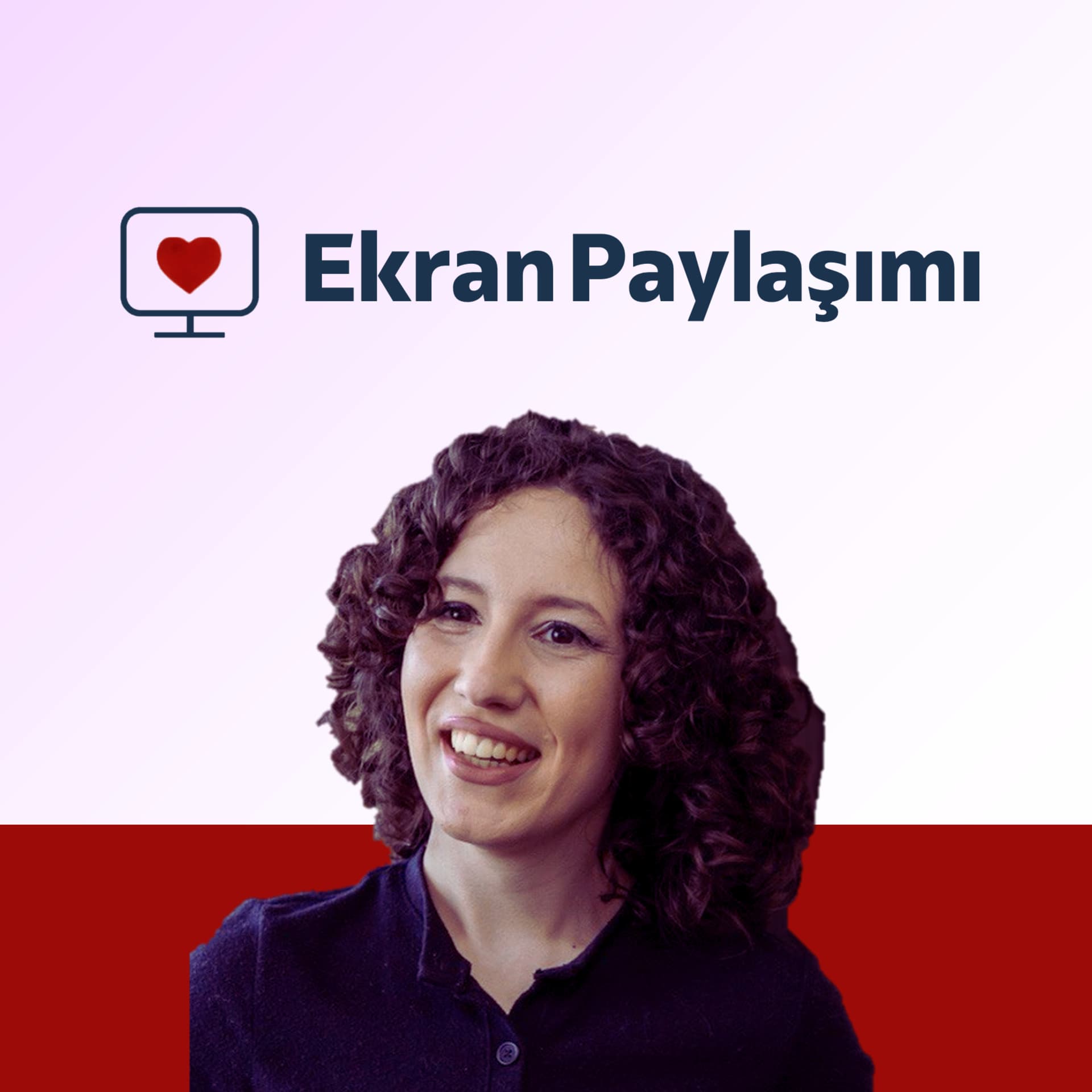 Ekran Paylaşımı - Podcasts