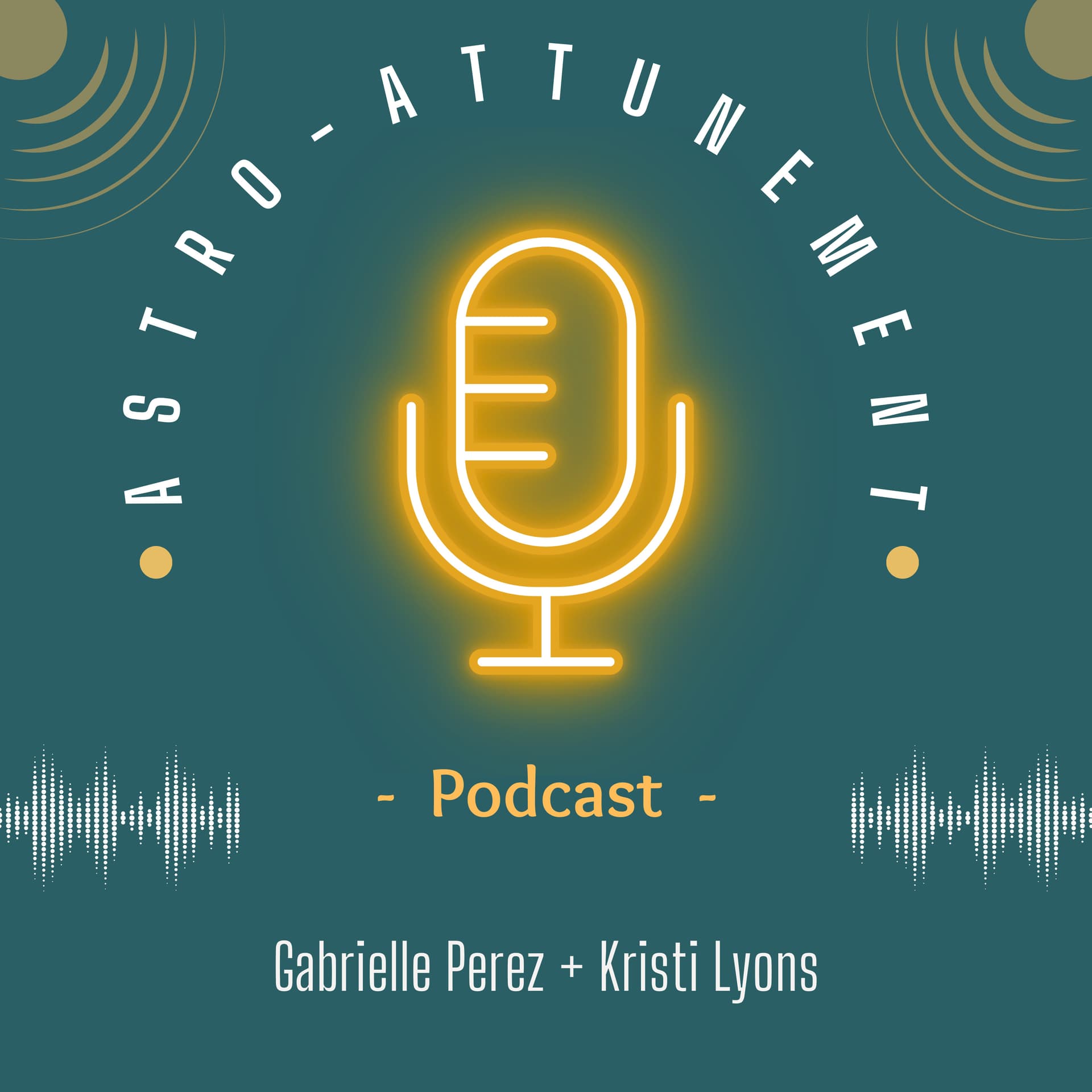 The Astro-Attunement Podcast: Grounding Cosmic Wisdom through Astrology & Yoga - Podcasts