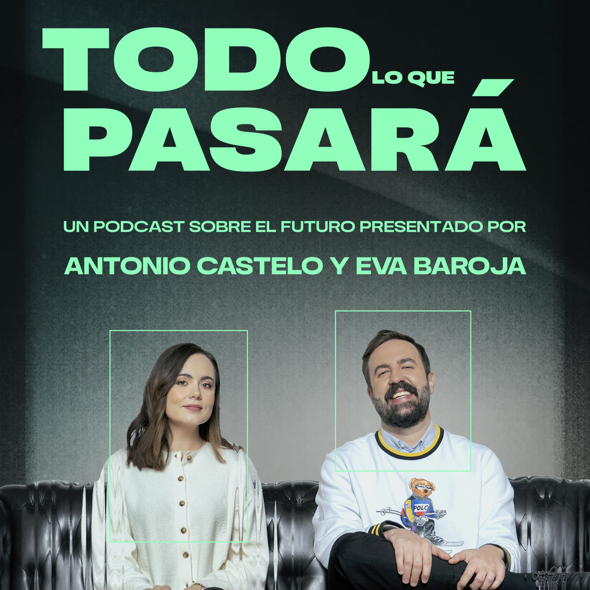 Todo lo que pasará - Podcasts