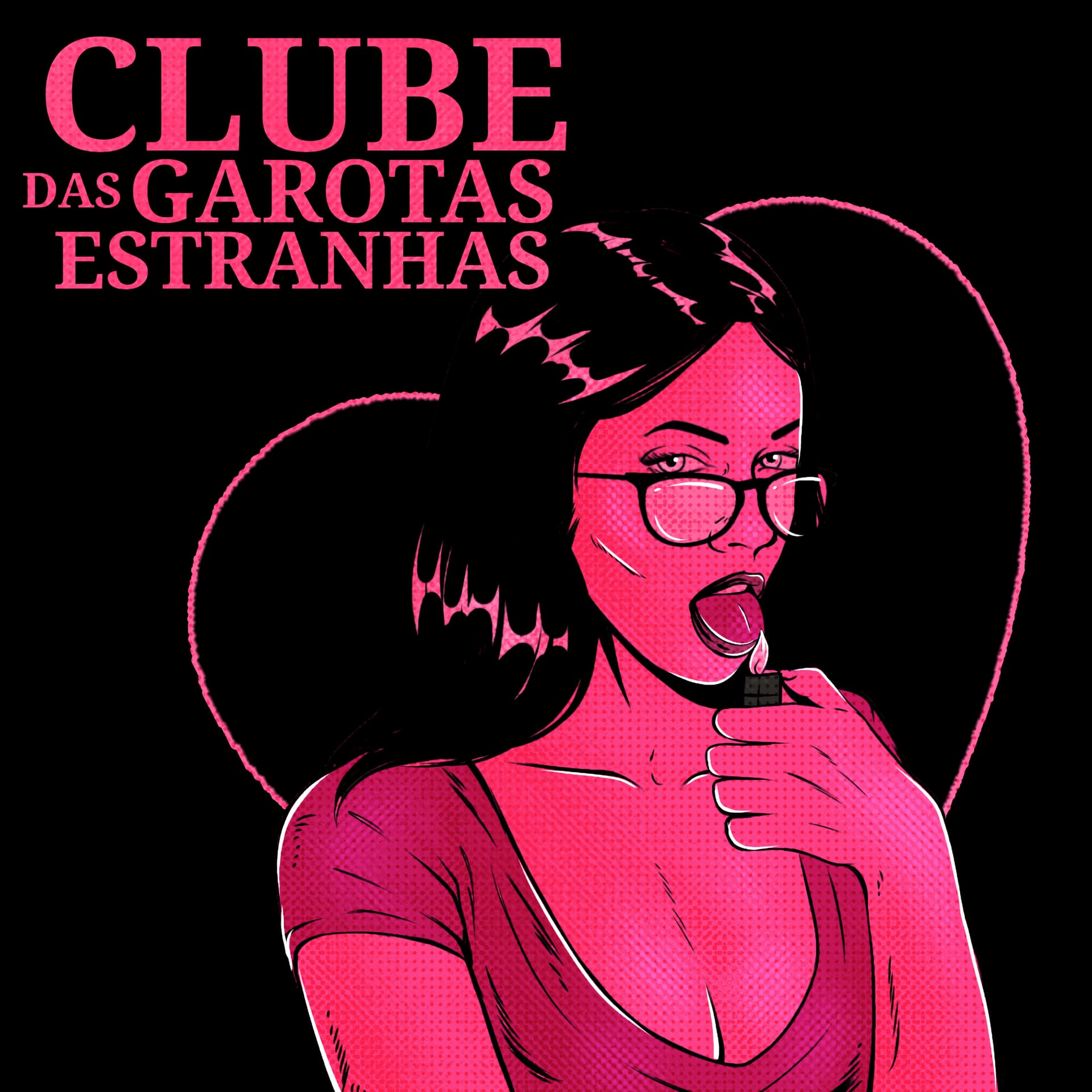 Clube das Garotas Estranhas - Podcasts