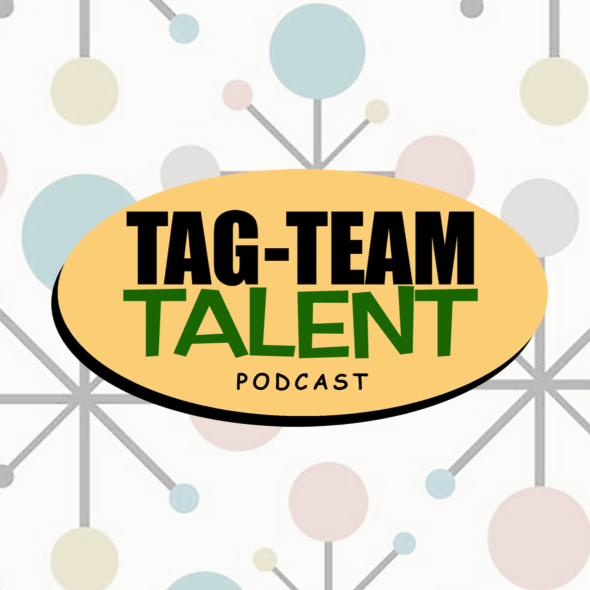 Tag Team Talent Podcast - Podcasts
