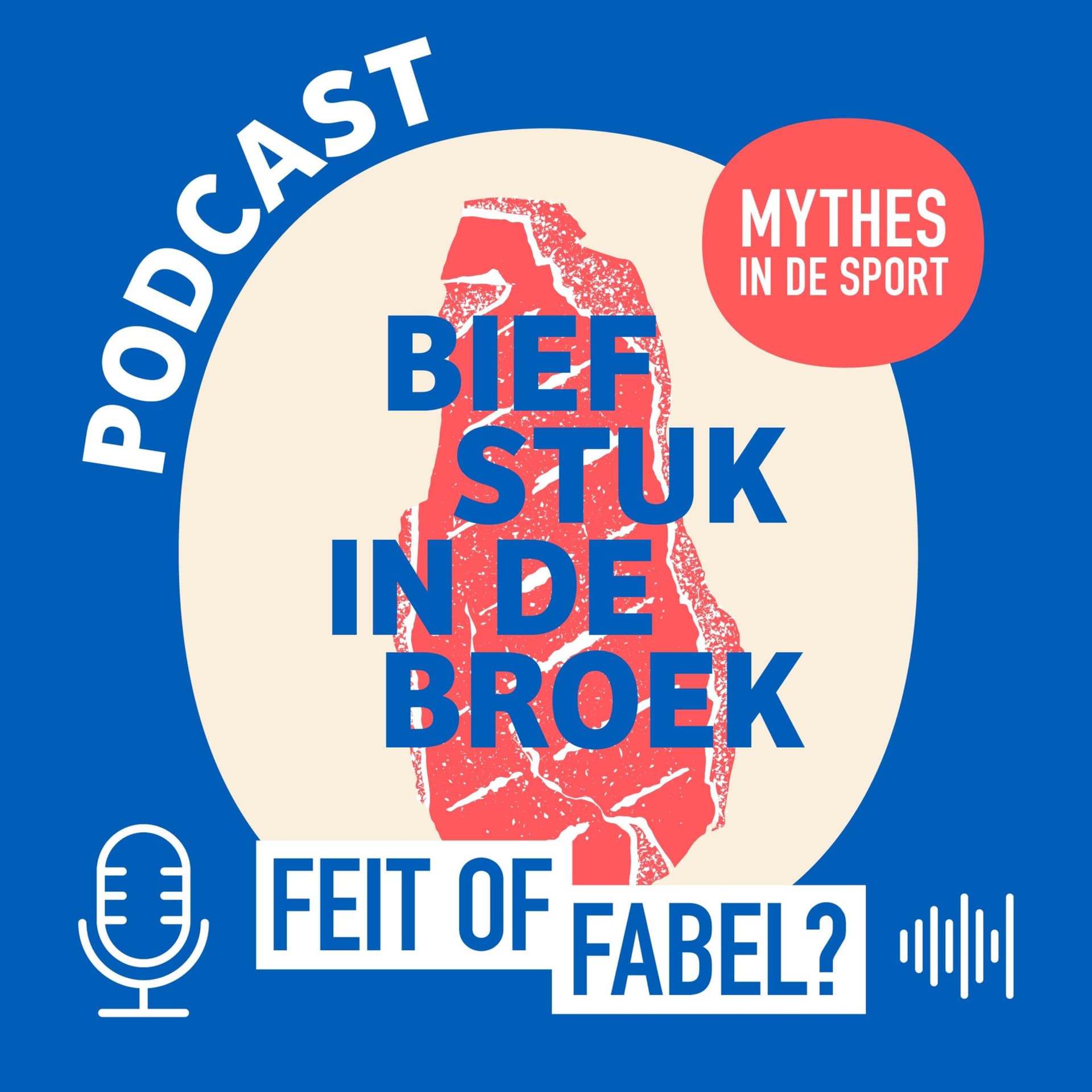 'Biefstuk in de Broek' - Podcasts