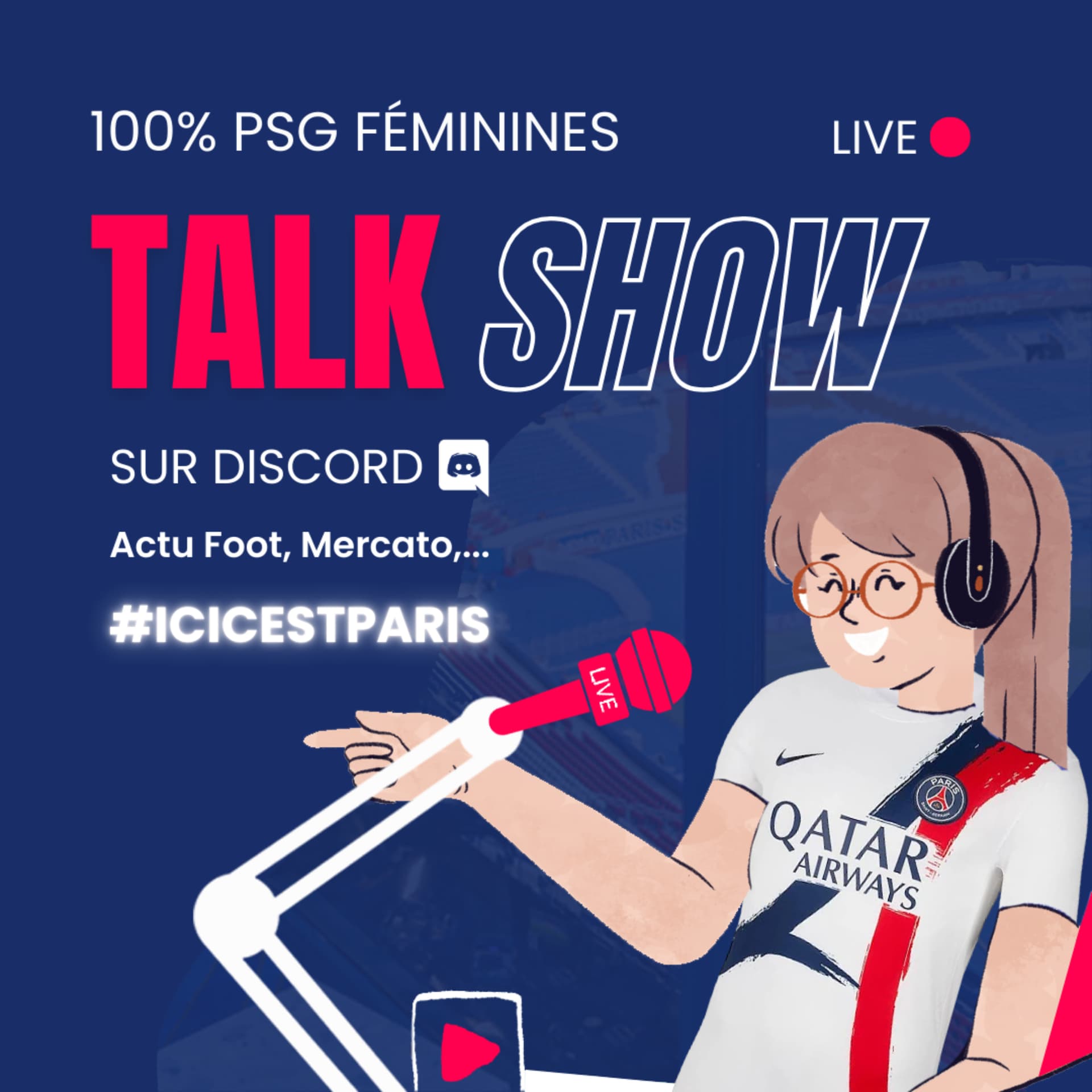 TALK SHOW PSG LIVE' - Podcasts