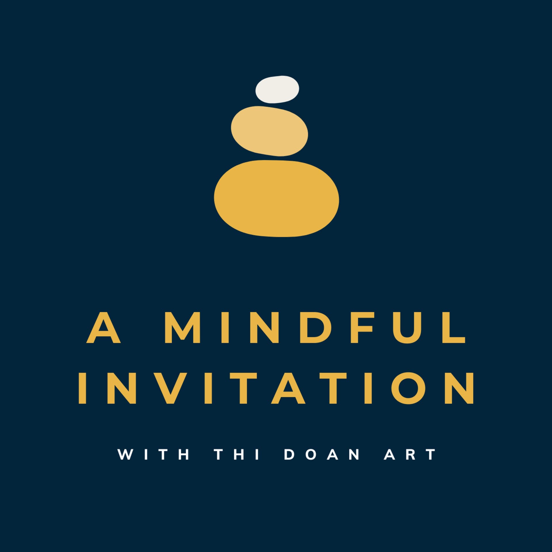 A Mindful Invitation - Podcasts