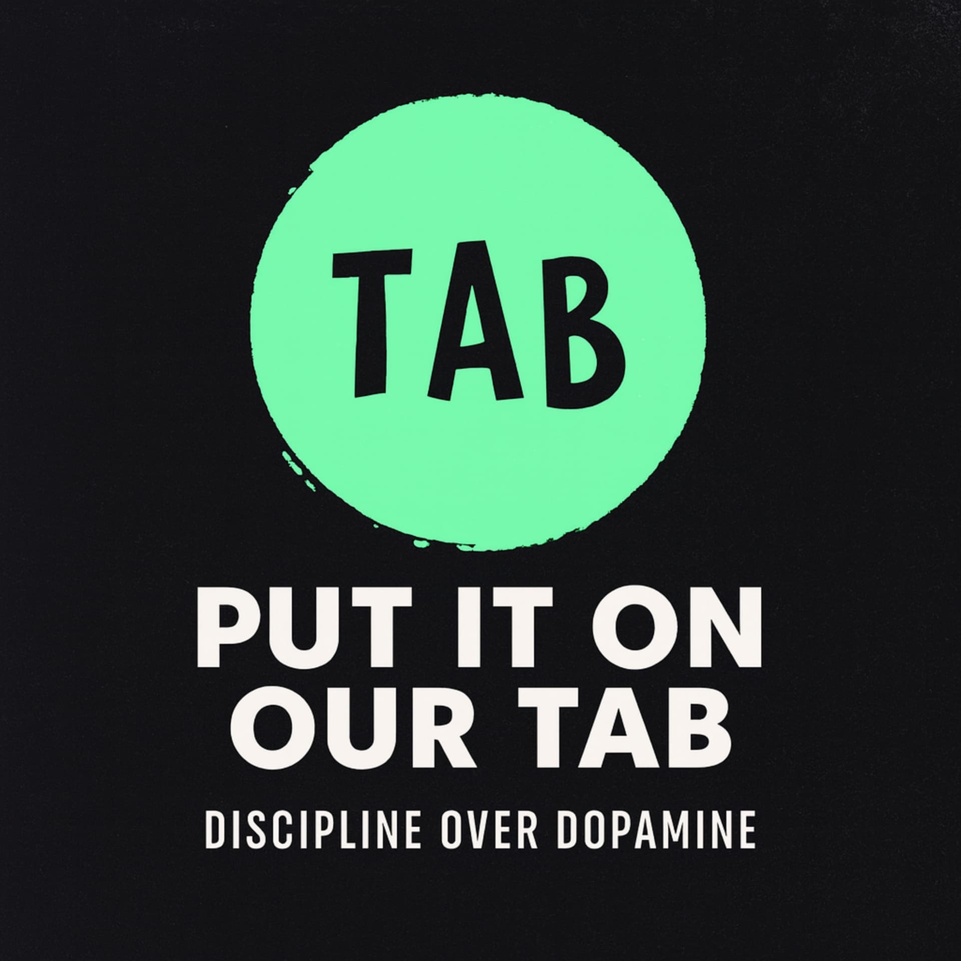 Put it on our TAB - Podcasts